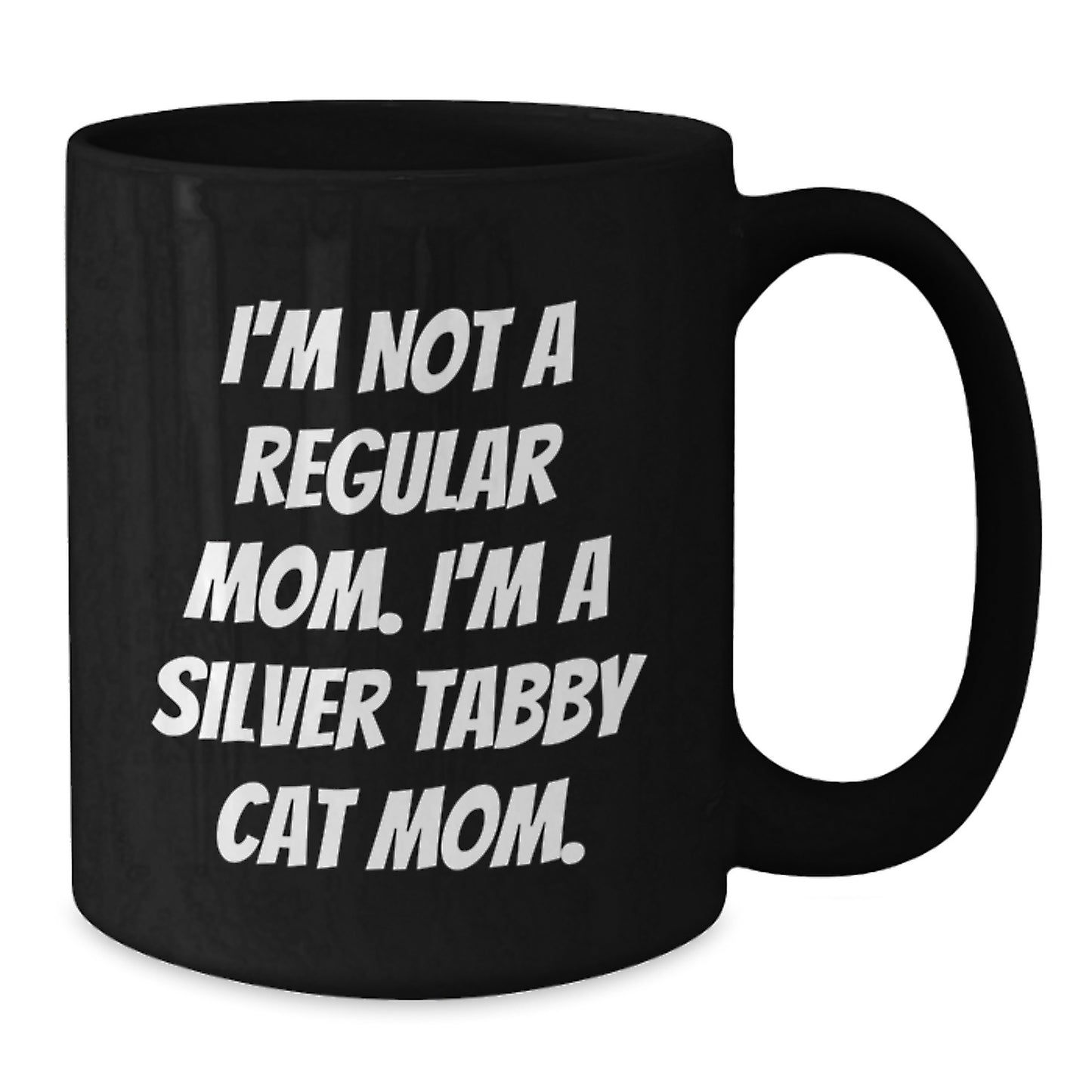 Funny Silver Tabby Cat Mom Gifts, Black Coffee Mug for Her, 'I'm Not A Regular Mom. I'm A Silver Tabby Cat Mom.' Mugs for Women, Gifts from Family, Friends, Coworkers, Unique Graduation Gifts - Additional
