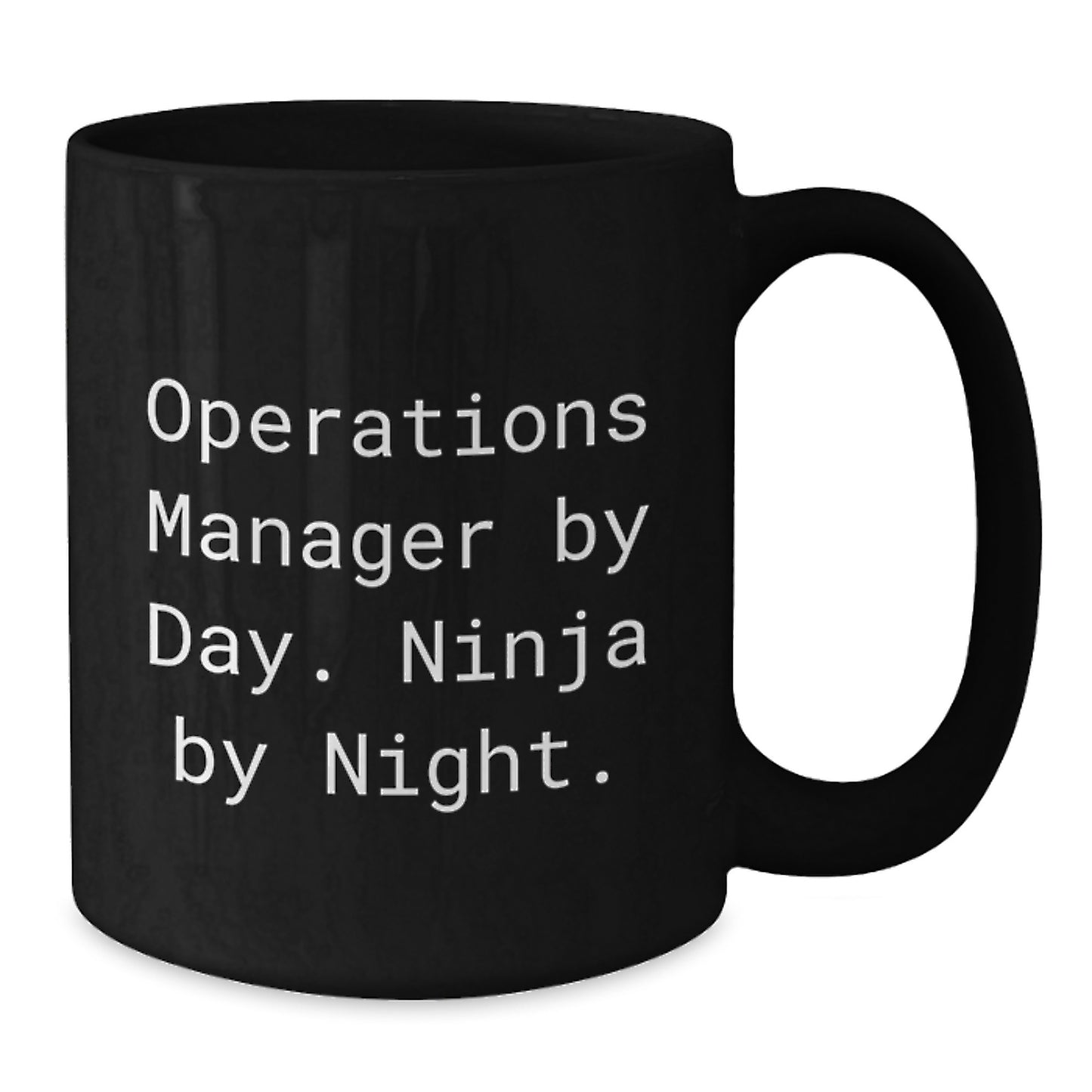 Operations Manager Ninja Gifts for Him Her From Friends Family - Funny Black Coffee Mug for Birthday Unique Gifts - Additional