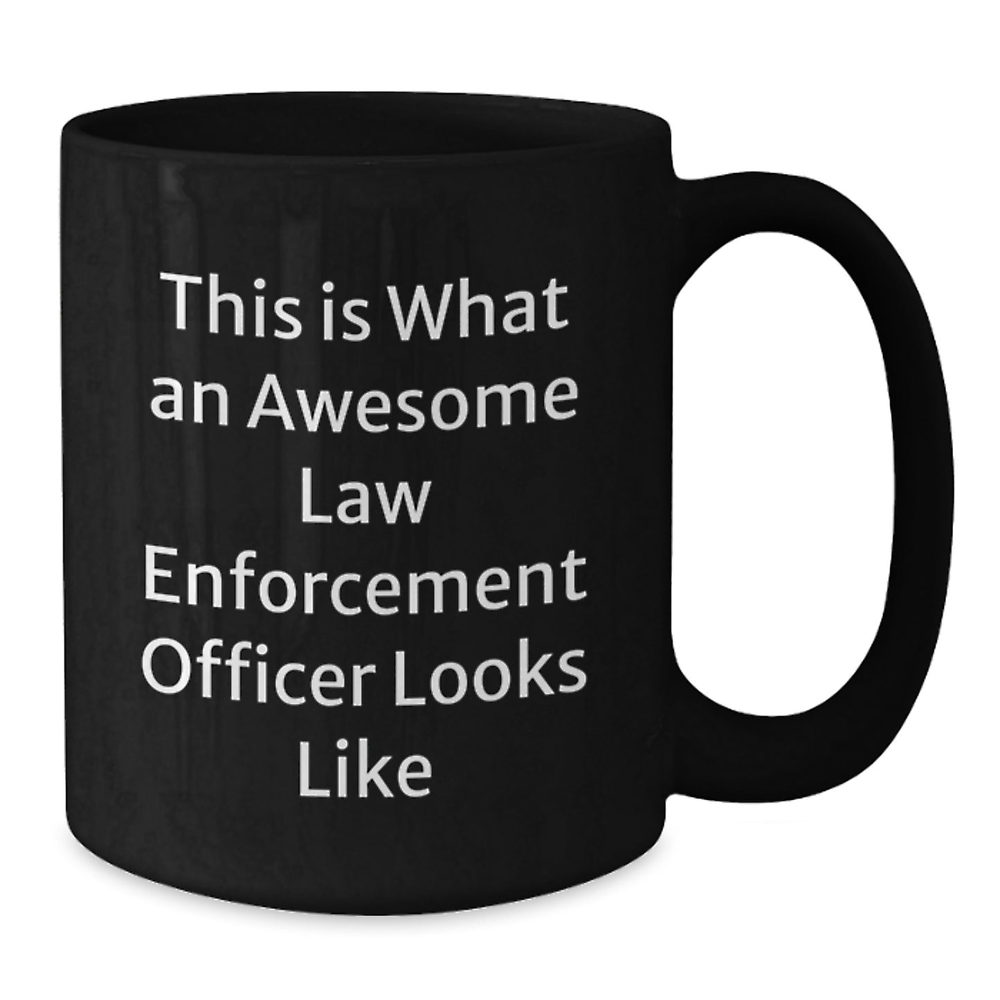 Funny Law Enforcement Officer Gifts, 'This Is What An Awesome Law Enforcement Officer Looks Like' Black Coffee Mug, Gifts from Men to Law Enforcement Officer, Birthday Unique Gifts - Additional