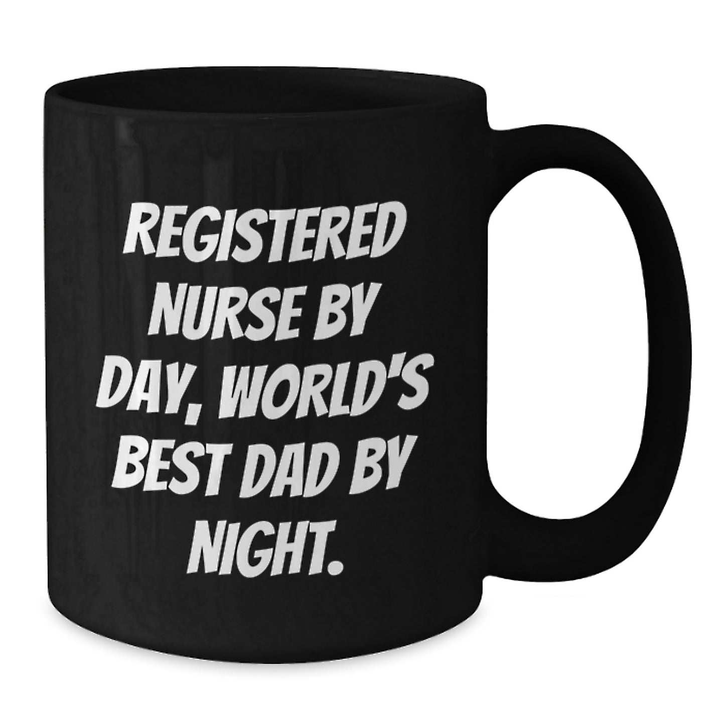 Registered Nurse Gifts, Funny Quote, Black Coffee Mug, Graduation Unique Gifts from Dad - Additional