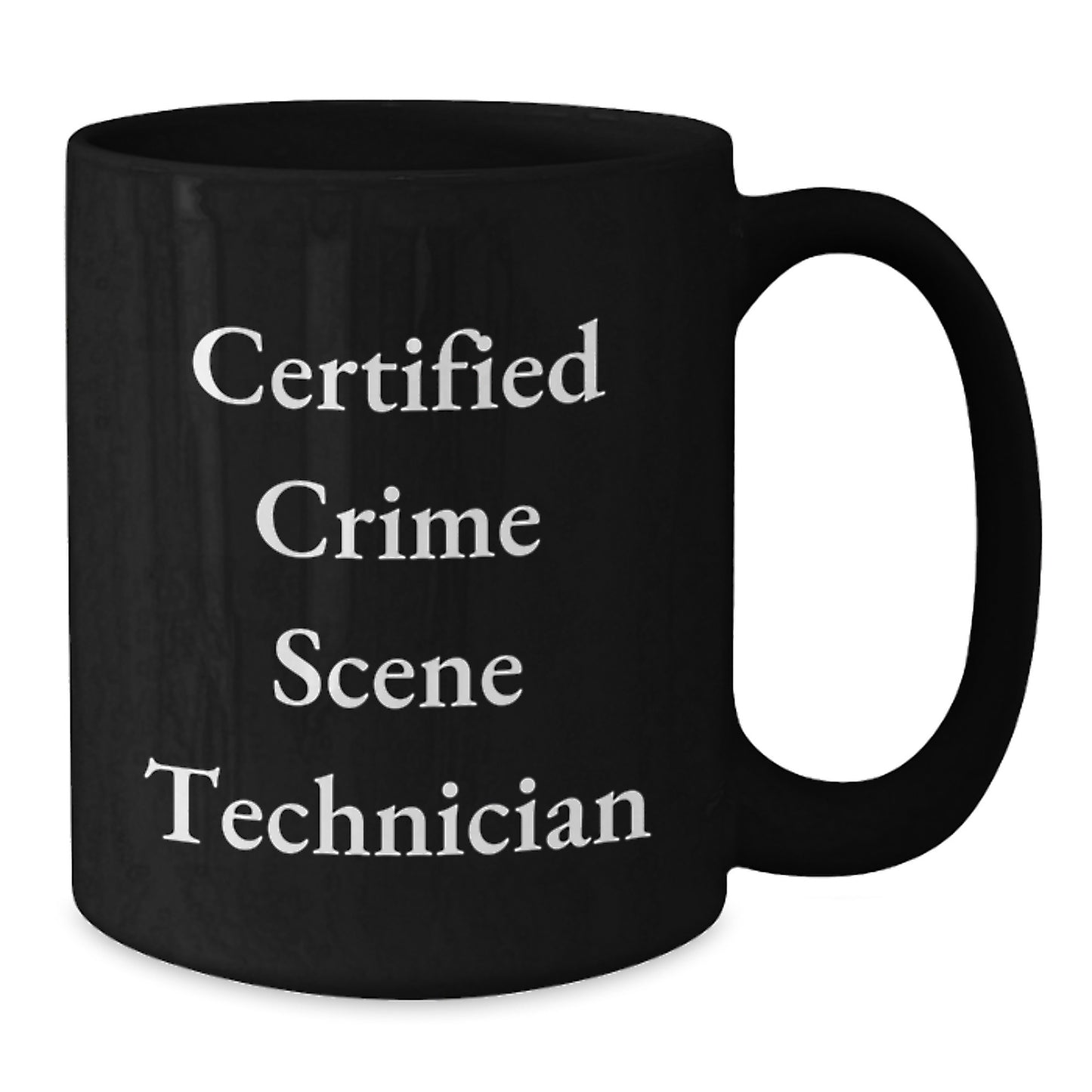 Funny Crime Scene Technician Gifts from Friends - Certified Crime Scene Technician Birthday Unique Gifts - Additional