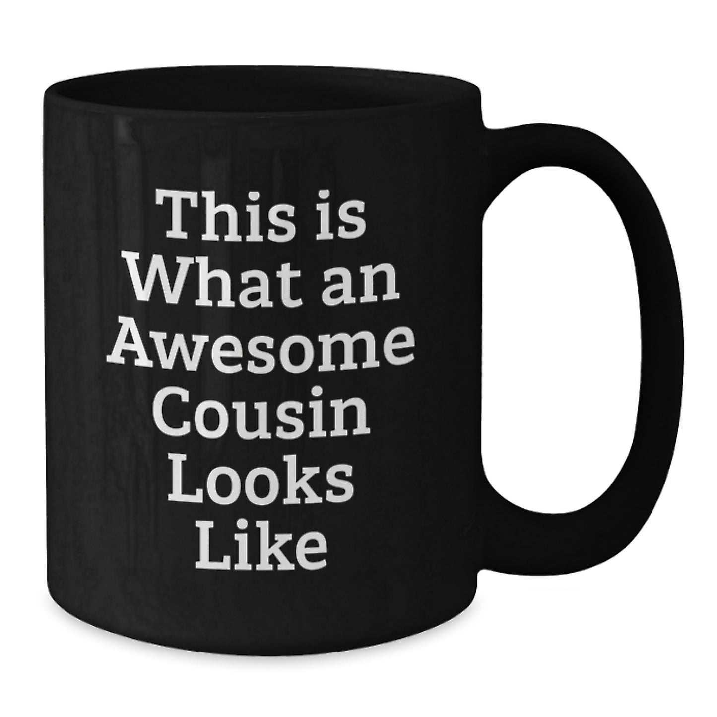 Funny Cousin Gifts, Black Coffee Mug, This Is What An Awesome Cousin Looks Like, Graduation Unique Gifts from Family to Cousin - Additional