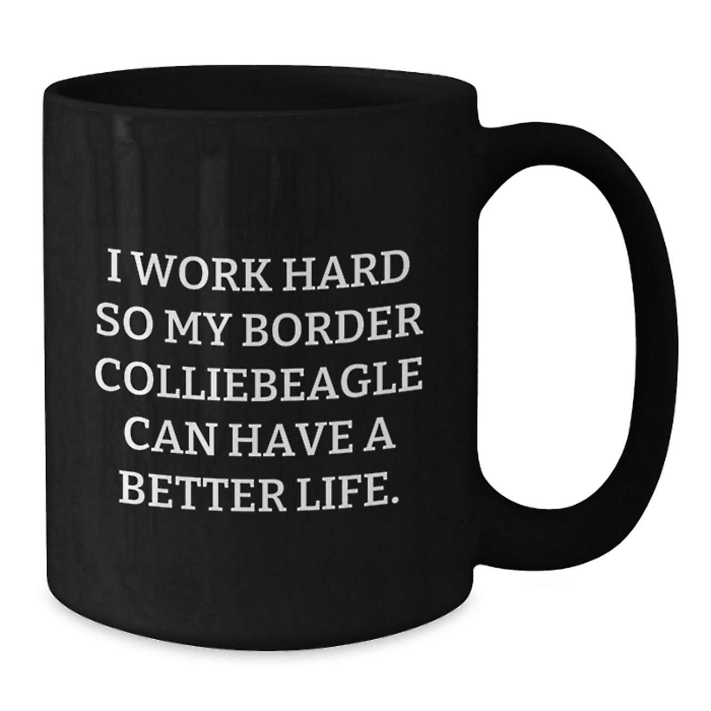 Funny Border Collie Dog Gifts for Men from Women - I Work Hard Coffee Mug, Birthday Unique Treasures - Additional