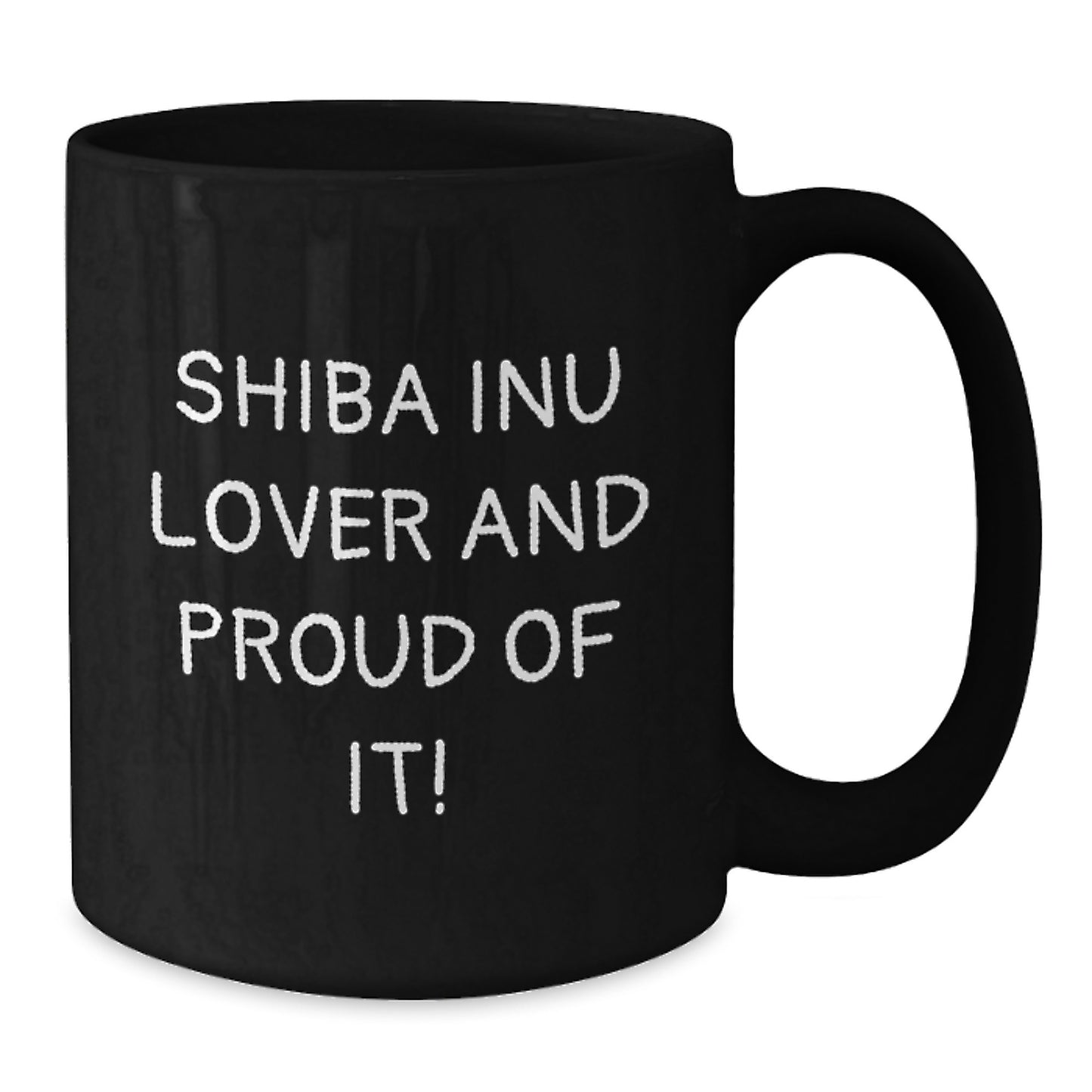 Shiba Inu Dog Lovers Funny Quote Gifts from Friends for Birthday Unique, Black Coffee Mug for Shiba Inu Dog Enthusiasts, Gifts for Shiba Inu Dog Owners - Additional