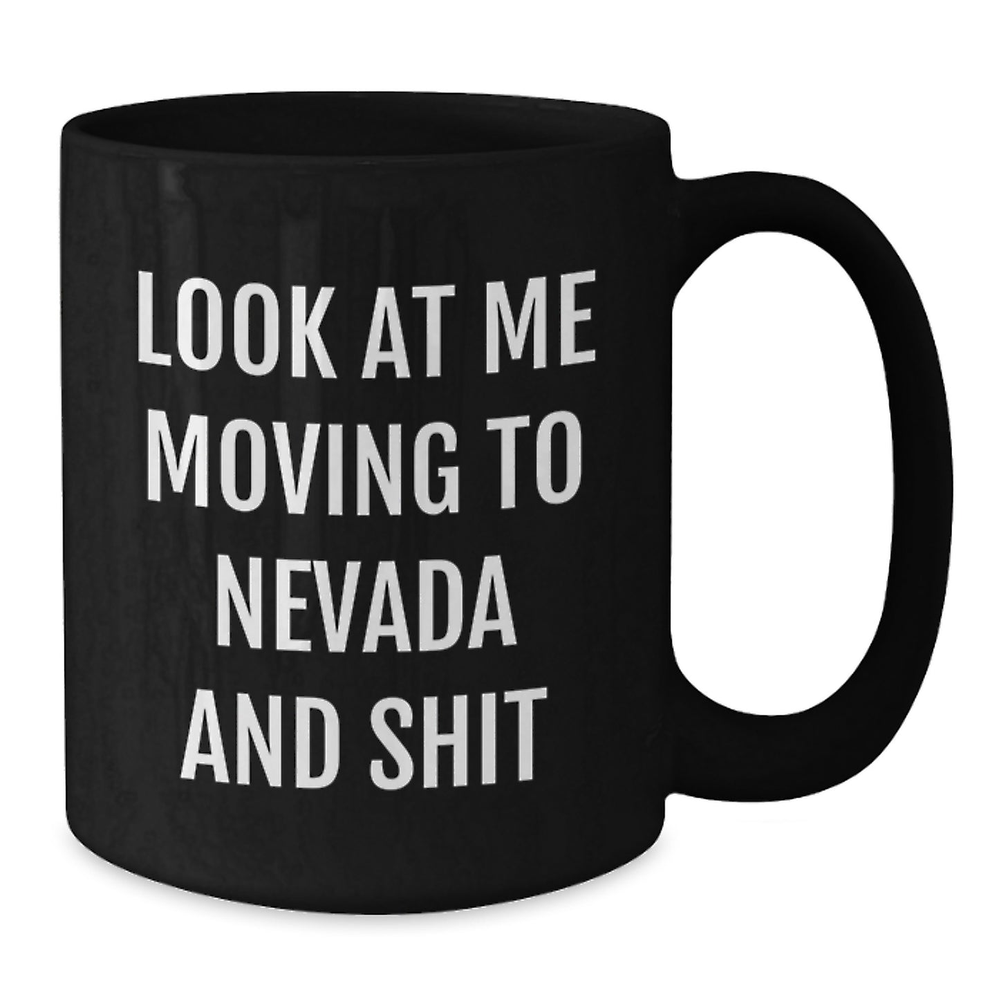 Funny Gifts from Friends for Nevada Lovers - Black Coffee Mug, 11oz or 15oz, Microwave and Dishwasher Safe - Additional