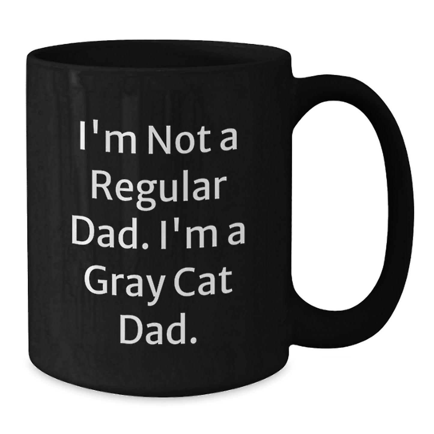 Funny Gray Cat Dad Gifts for Men from Women, Unique Black Coffee Mug for Graduation - Additional