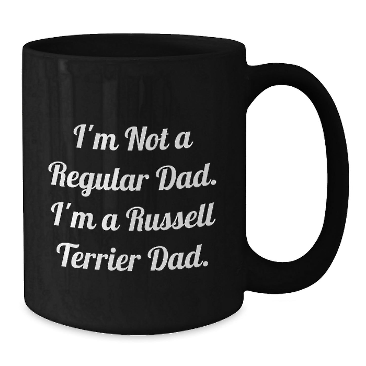 Russell Terrier Dog Dad Funny Gifts from Men to Russell Terrier Dog, Black Coffee Mug, 'I'm Not A Regular Dad. I'm A Russell Terrier Dad.' Graduation Unique Gifts - Additional