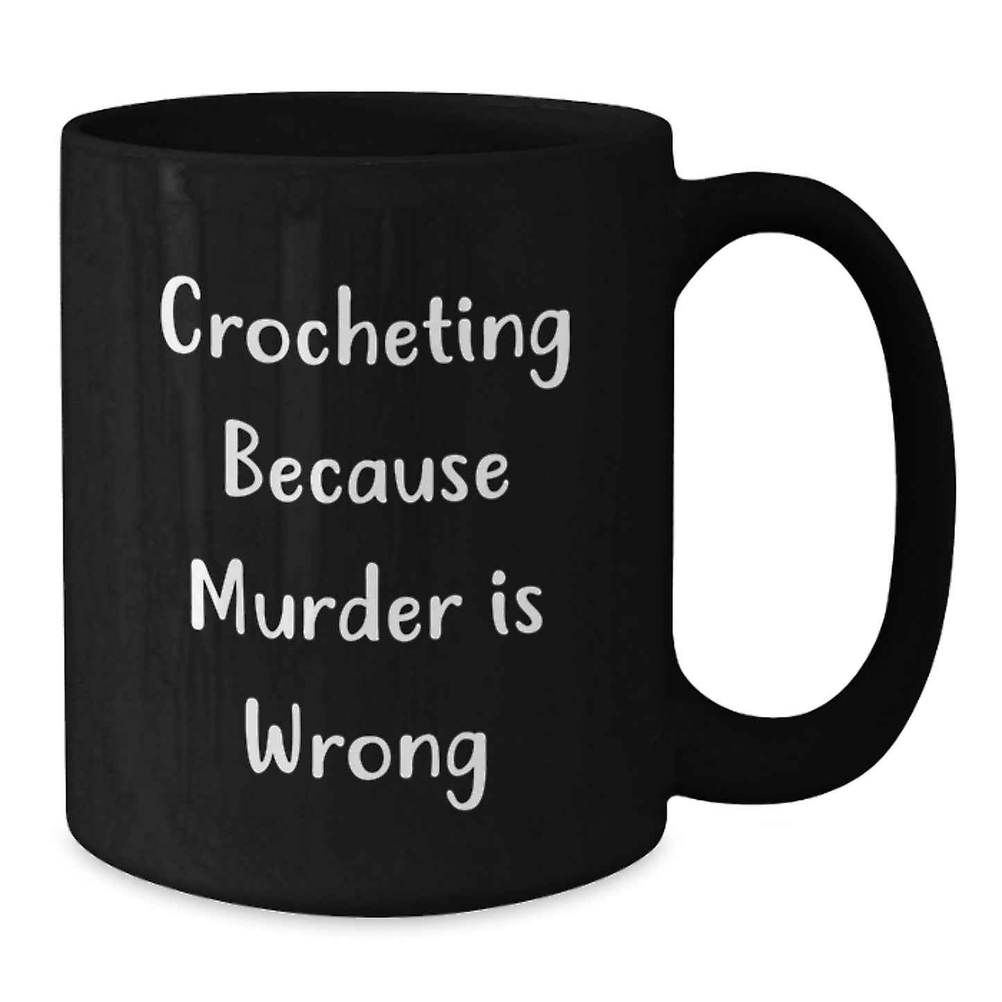 Funny Crocheting Gifts for Friends, Women, Coworkers, and Family - Black Coffee Mug with 'Crocheting Because Murder Is Wrong' Quote, Birthday Unique Gifts from Men, Women, Family, and Friends - Additional
