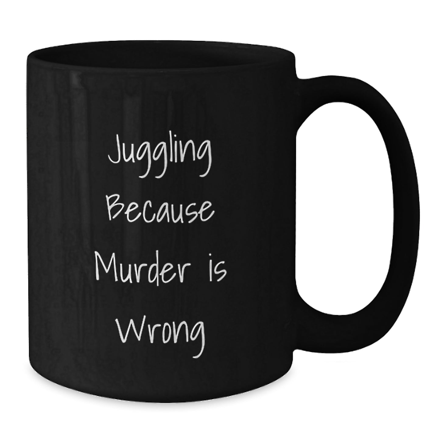 'Juggling' Humor Gifts from Friends and Family for Birthday, Black Coffee Mug with Funny Quote - Additional