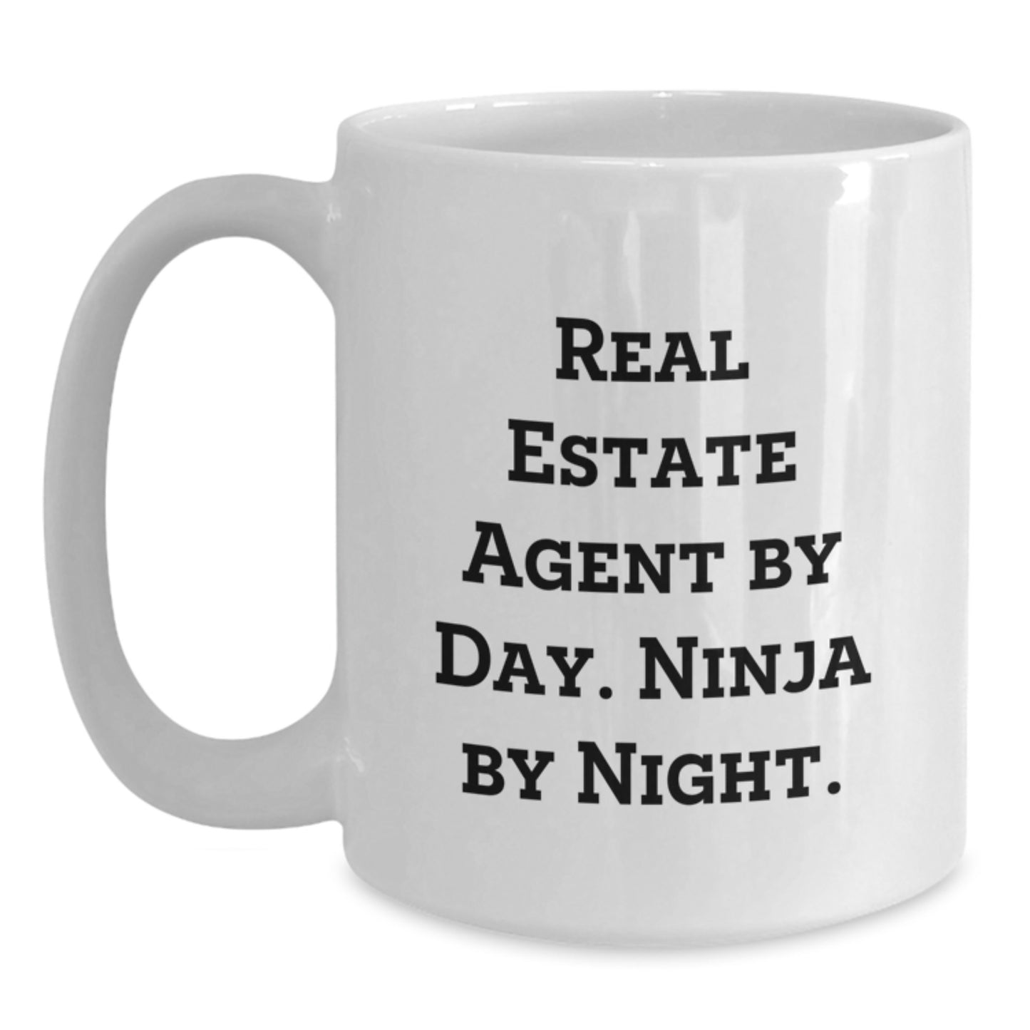 Real Estate Agent Gifts by Day, Ninja By Night Funny White Coffee Mug, Birthday Unique Gifts from Friends to Real Estate Agent - Main