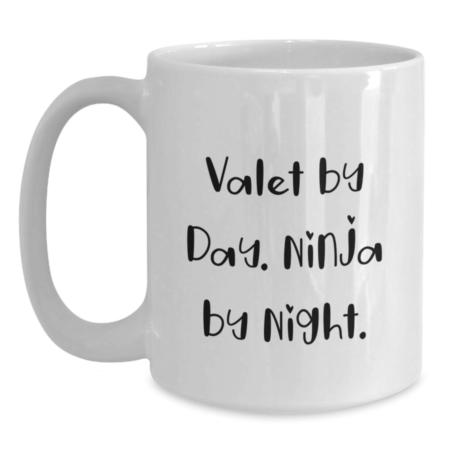 Valet Gifts for Men White Coffee Mugs by Day, Ninja at Night Funny Quote, Birthday Unique Gifts from Friends - Main
