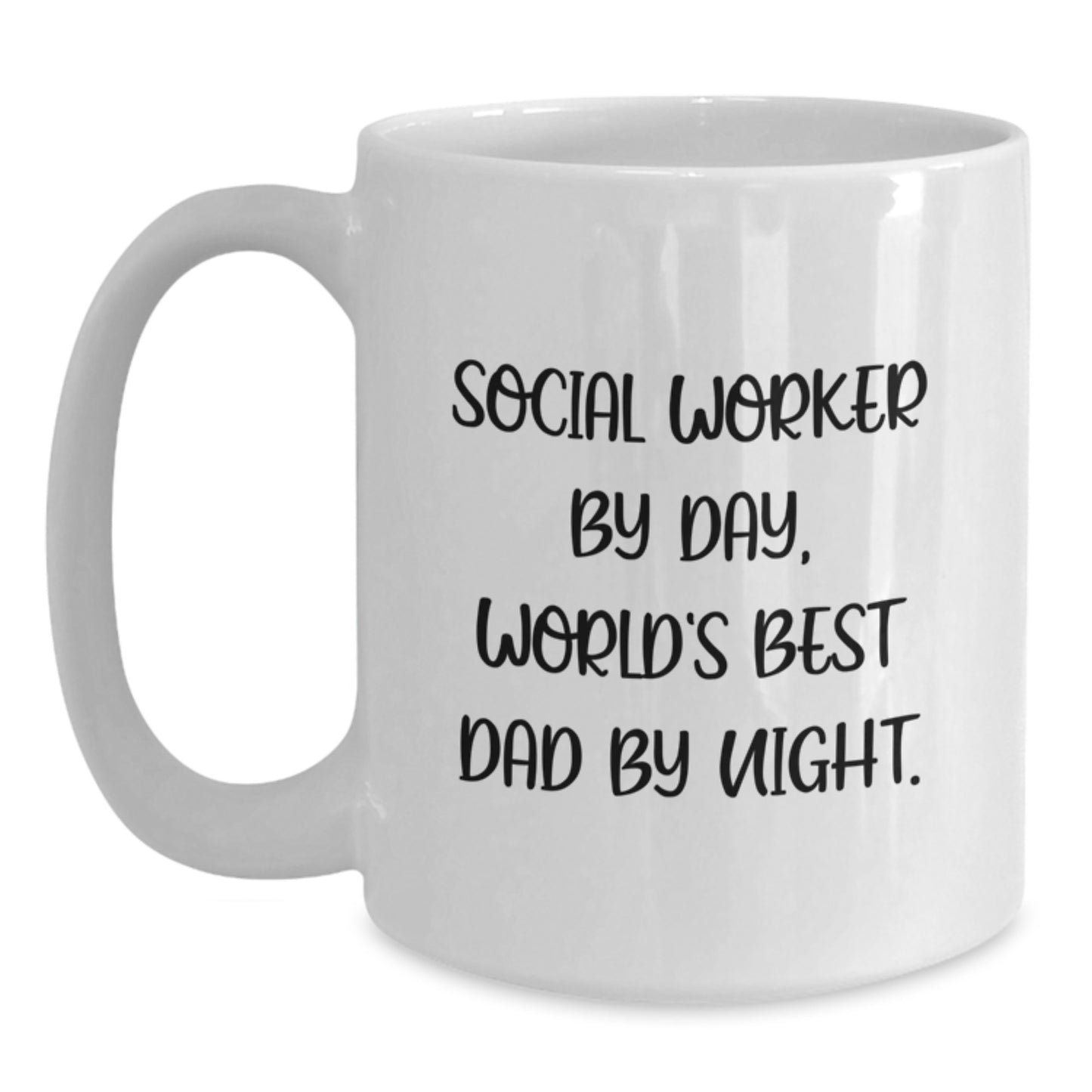 Social Worker Gifts, Funny Mugs for Birthday, White Coffee Mug, 'Social Worker By Day, World's Best Dad By Night.' - Main
