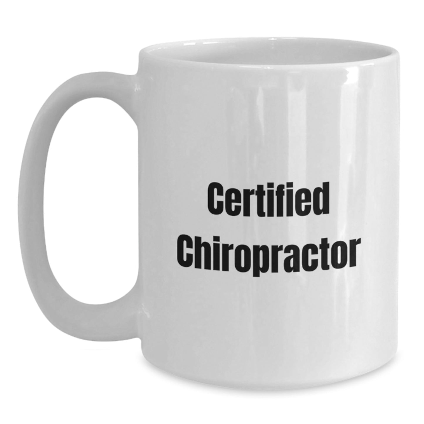 Funny Chiropractor Gifts for Men from Family - Birthday Unique Gifts, White Coffee Mug with Inspirational Quote - Main