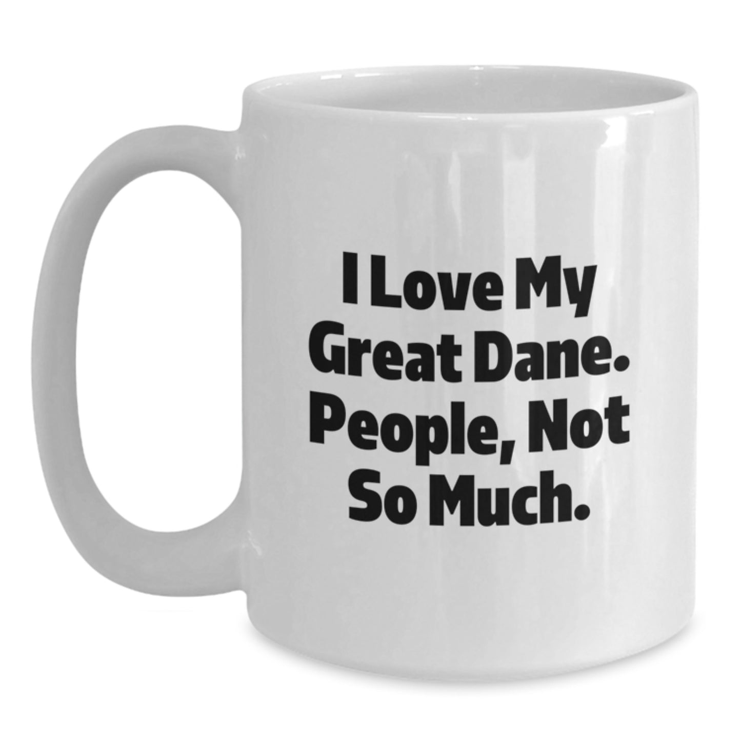 Funny Great Dane Dog Lover's Coffee Mug Gifts from Friends for Great Dane Dog Owners, Unique Graduation Gifts for Men - Main