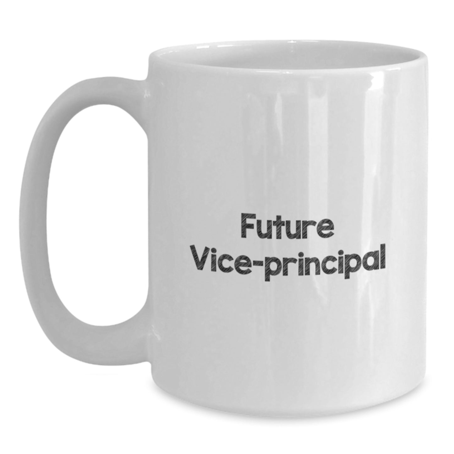 Funny Vice-Principal Gifts, White Coffee Mug for Future Vice-Principal Graduation, 'You're Going to Make a Great Vice-Principal', Gifts from Family, Friends or Coworkers - Main