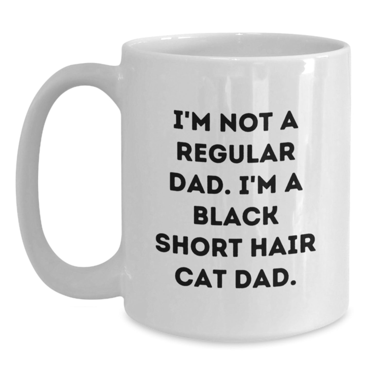 Funny Black Short Hair Cat Gifts for Black Short Hair Cat Fans - Inspirational Quote White Coffee Mug for Graduation Unique Gifts from Friends, Family or Coworkers - Main
