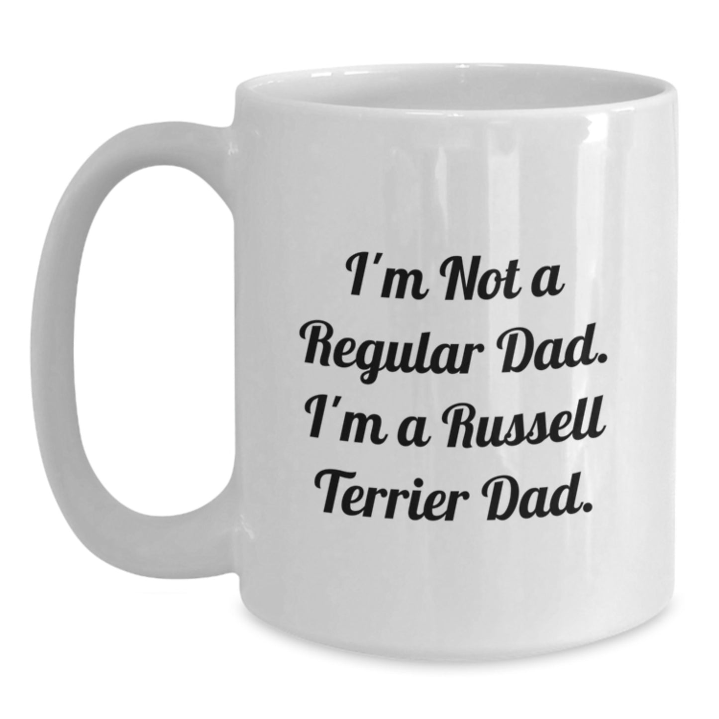 Russell Terrier Dad Gifts Funny White Coffee Mug for Men, Russell Terrier Dog Enthusiasts, or Friends, Graduation Unique Gifts from Family - Main