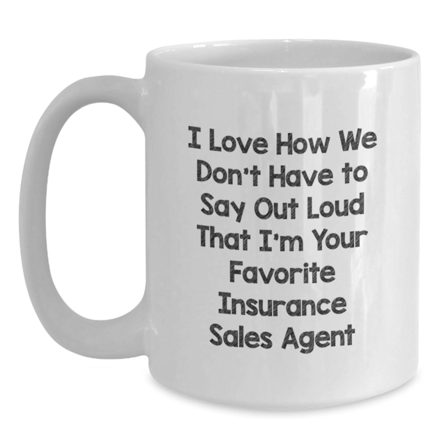 Insurance Sales Agent Gifts, Funny Quotes on White Coffee Mugs for Men and Women, Graduation Unique Gifts from Friends, Coworkers, or Family - Main
