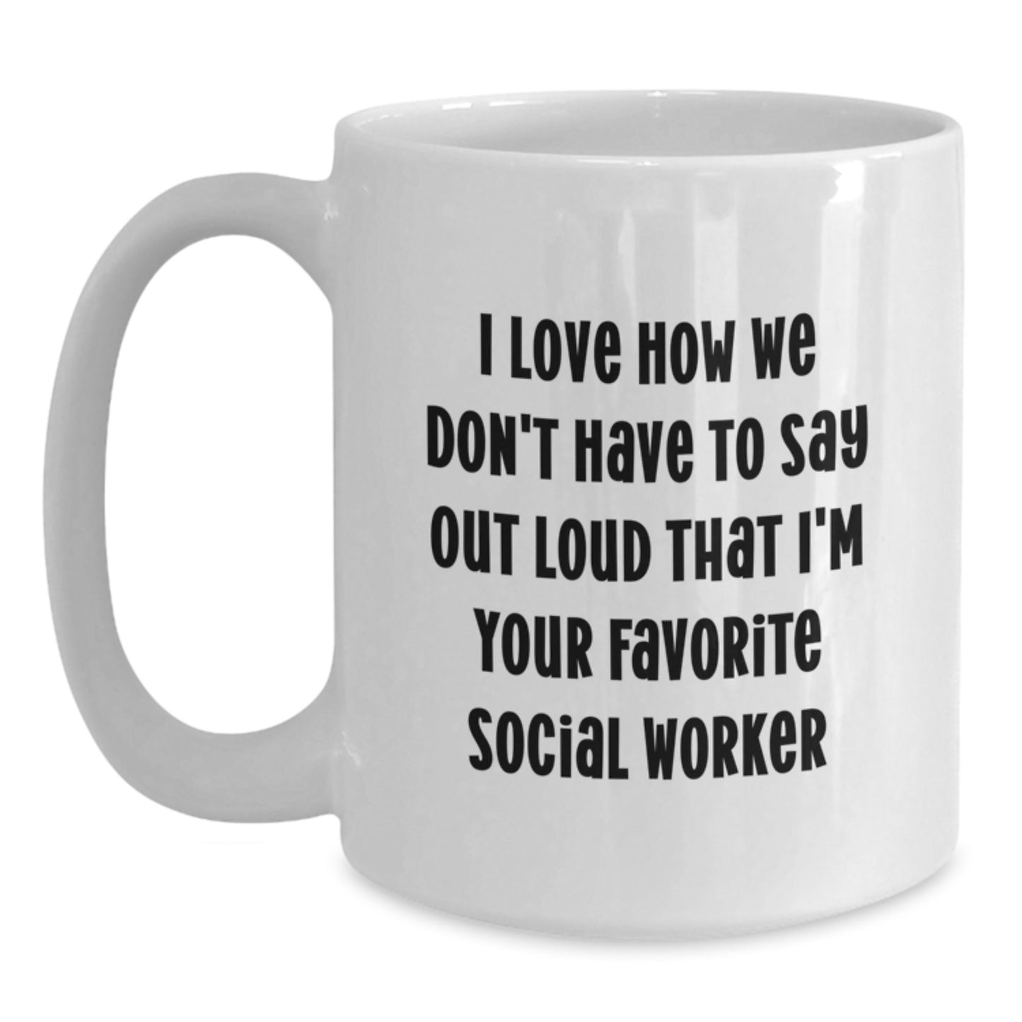Funny Social Worker Quote Gifts from Friends to Coworkers, White Coffee Mug for Social Worker Graduation Unique Gifts - Main