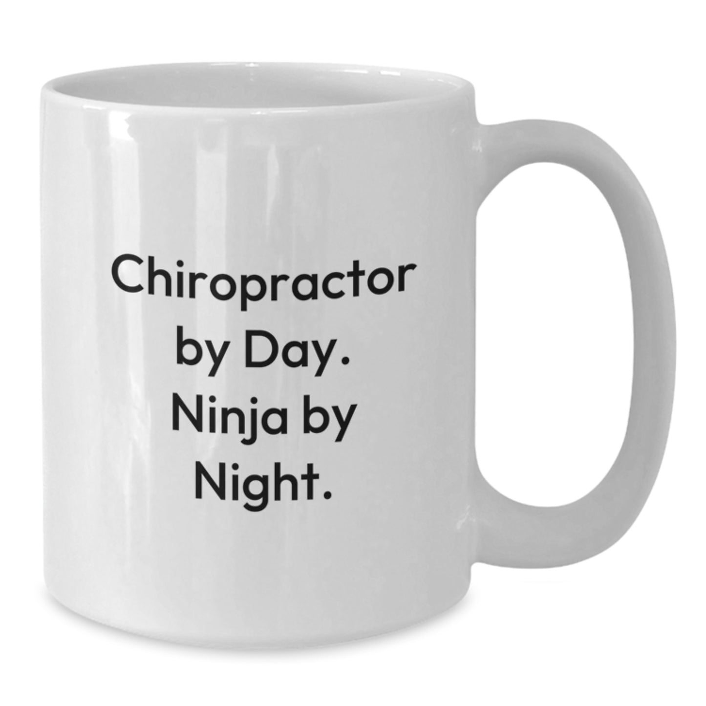 Chiropractor Gifts Funny Quote White Coffee Mugs for Him or Her, Gifts from Friends to Chiropractor, Birthday Unique Gifts - Additional