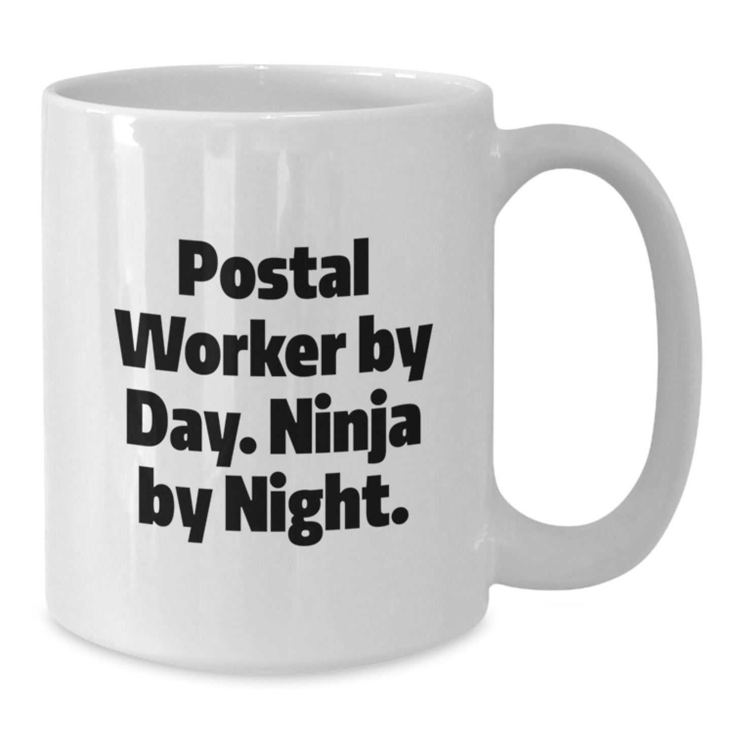 Funny Postal Worker Gifts for Men, 'Postal Worker By Day. Ninja By Night.' White Coffee Mug for Birthday - Additional