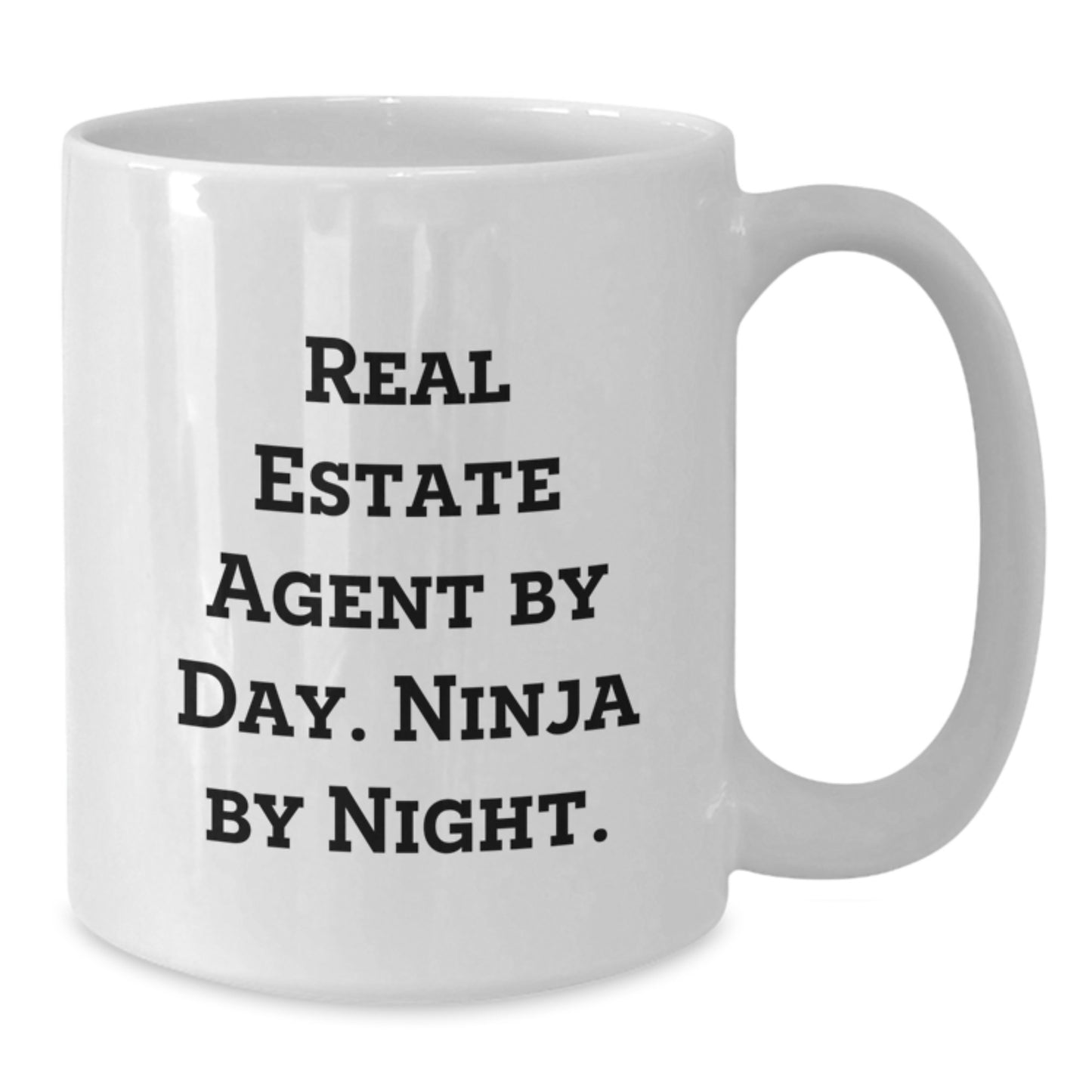Real Estate Agent Gifts by Day, Ninja By Night Funny White Coffee Mug, Birthday Unique Gifts from Friends to Real Estate Agent - Additional