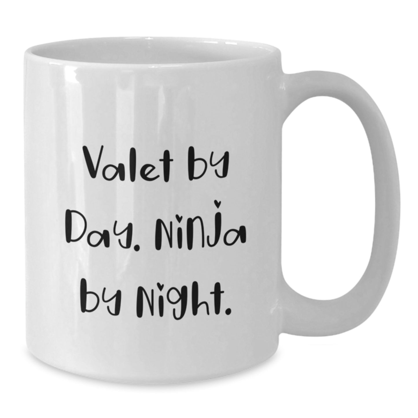 Valet Gifts for Men White Coffee Mugs by Day, Ninja at Night Funny Quote, Birthday Unique Gifts from Friends - Additional