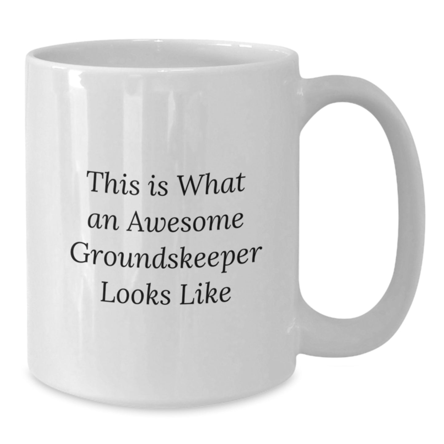 Funny groundskeeper Gifts from Friends - This Is What An Awesome groundskeeper Looks Like, White Coffee Mug for groundskeeper on Birthday - Additional