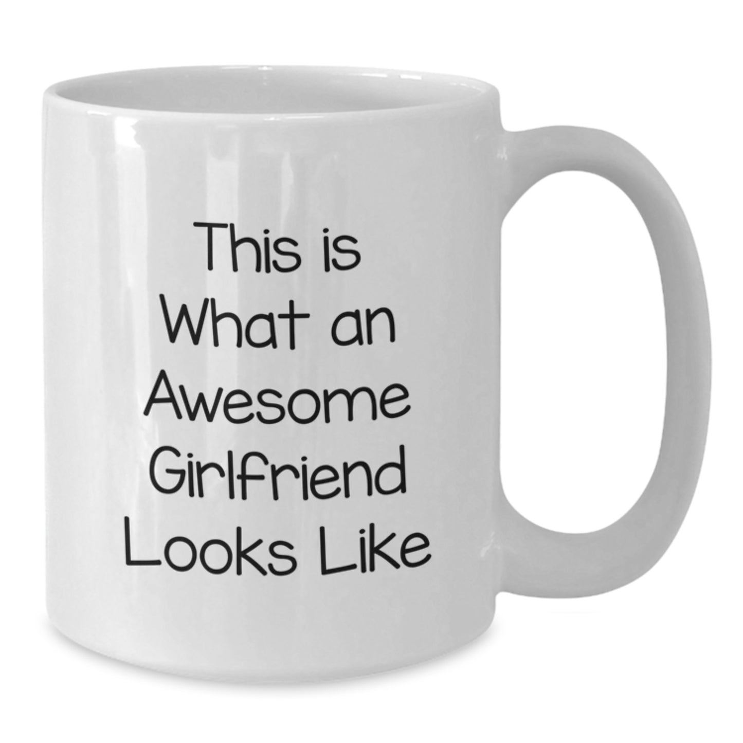 Funny Gifts from Men to Sweetheart, This Is What An Awesome Sweetheart Looks Like White Coffee Mug for Graduation, Unique Gifts for Her - Additional
