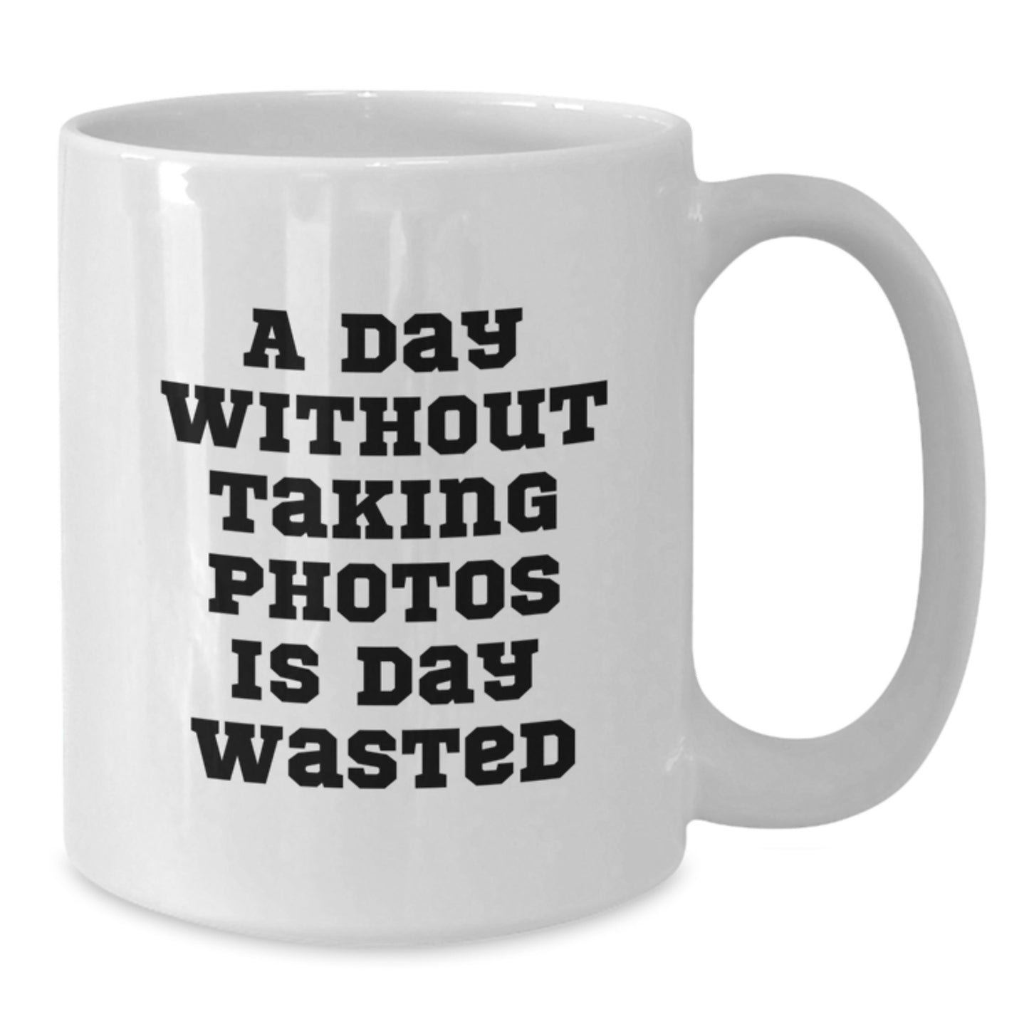 Funny Taking Photos Quote White Coffee Mug Gifts for Taking Photos Enthusiasts from Friends, Unique Birthday Unique Gifts for Her, Him, or Anyone - Additional