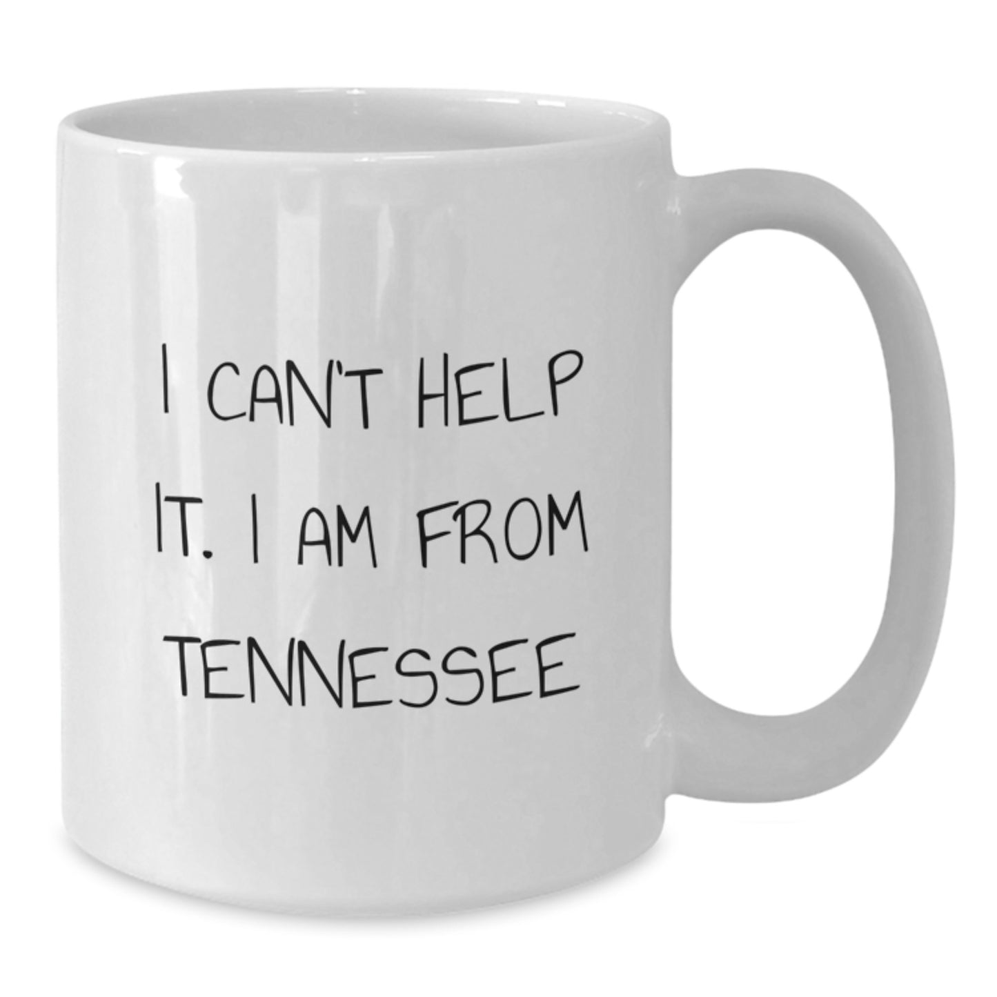 Tennessee Funny Graduation Gifts from Friends, Gifts for Tennessee, White Coffee Mug, I Can't Help It - In 11oz or 15oz Capacity, Ceramic, Microwave and Dishwasher Safe - Additional