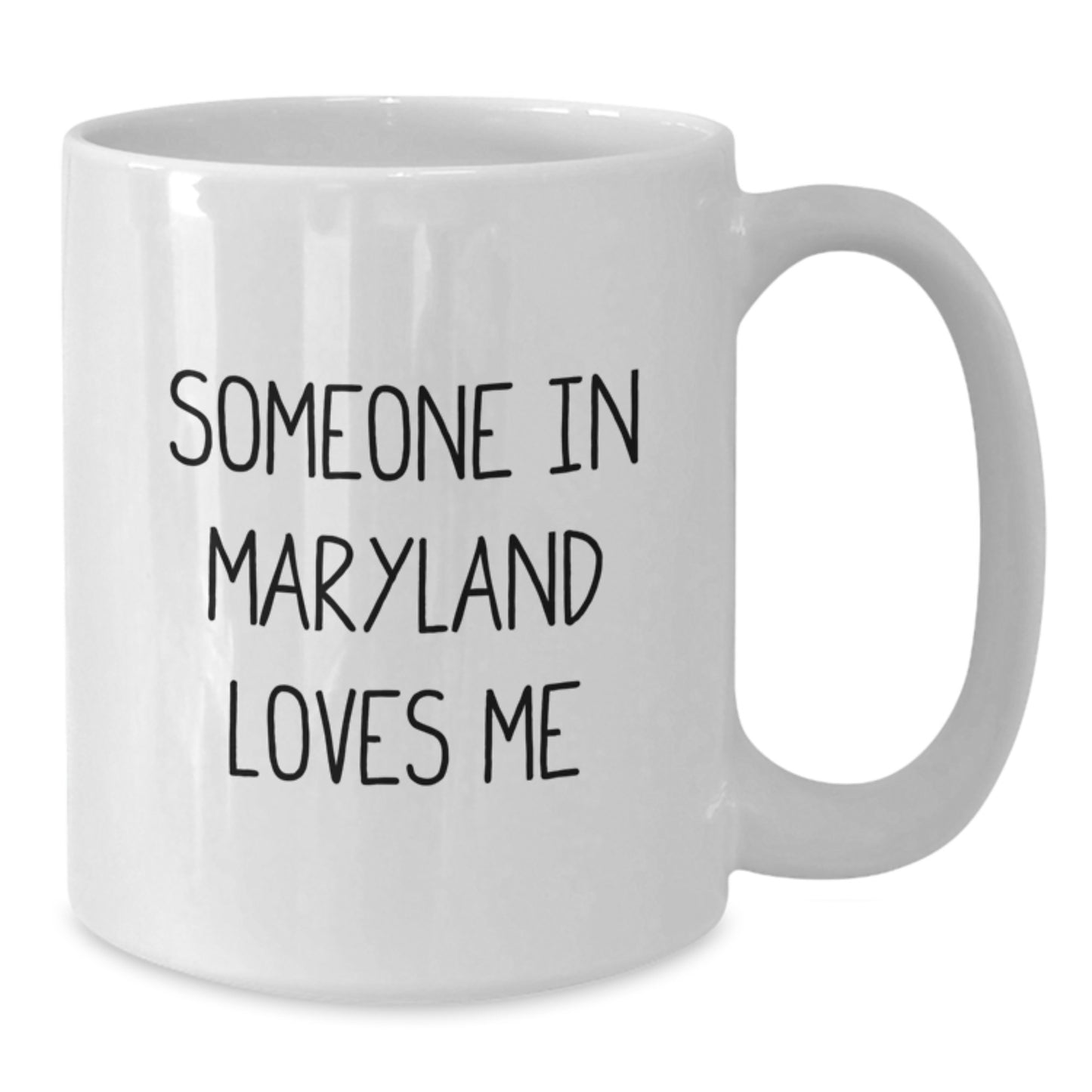 Someone in Maryland Loves You Funny White Coffee Mug Gifts from Friends, Family, or Coworkers for Birthday - Additional