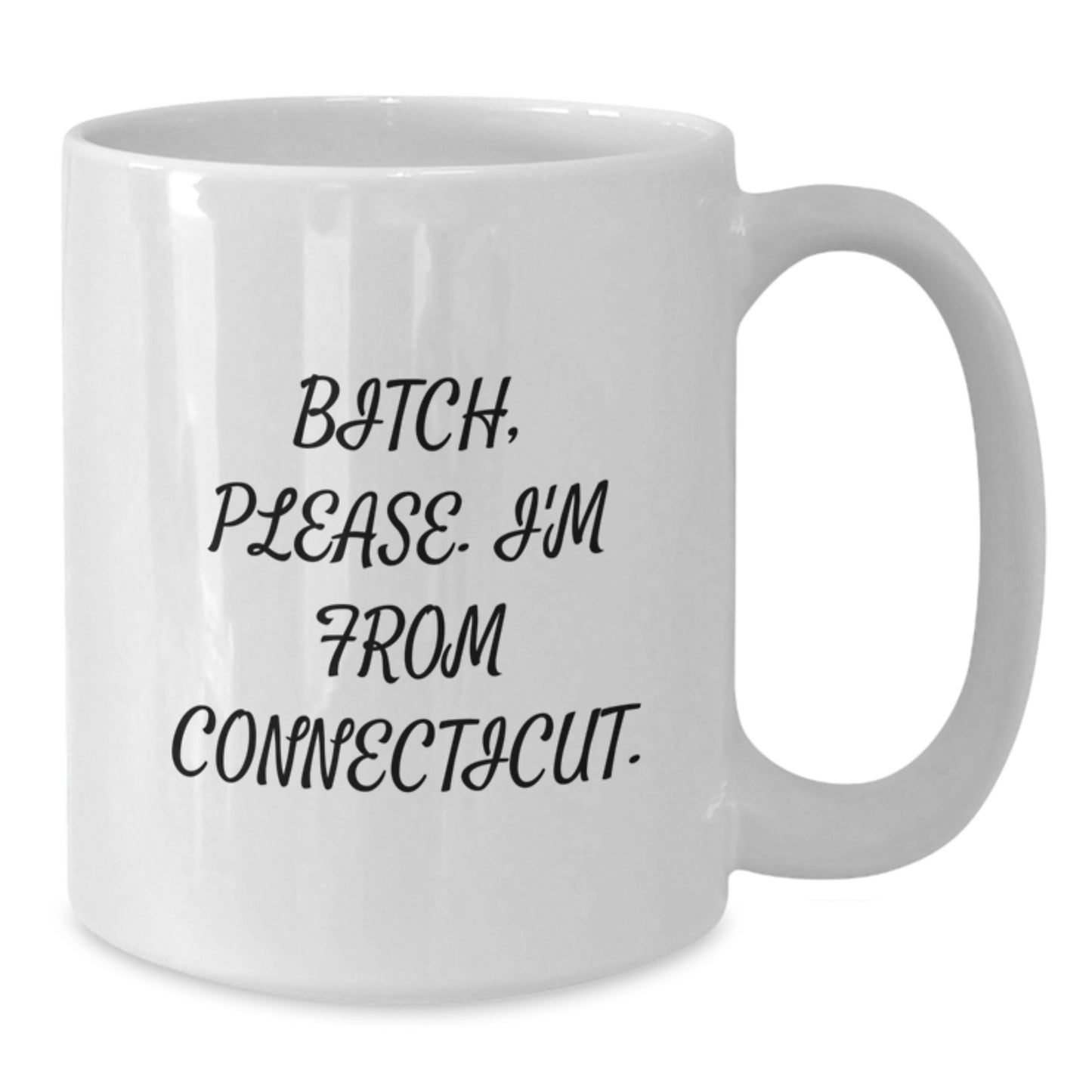 Funny Connecticut Quote White Coffee Mugs Gifts from Men to Friends or Coworkers, Gifts for Connecticut Lovers, Birthday Unique Presents - Additional