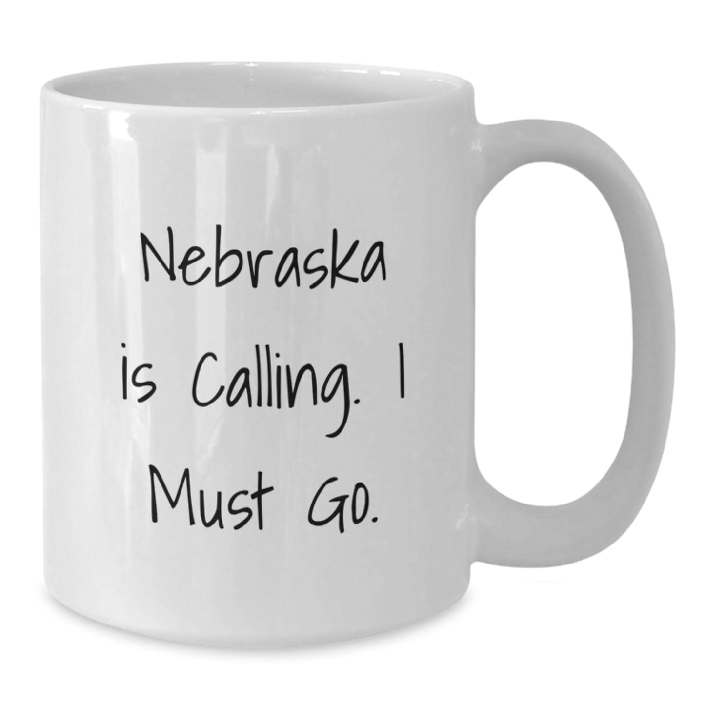 Nebraska Gifts for Graduation - Funny White Coffee Mug, 'Nebraska Is Calling. I Must Go.' Quote, 11oz or 15oz Capacity, Ceramic, Microwave, and Dishwasher Safe - Additional