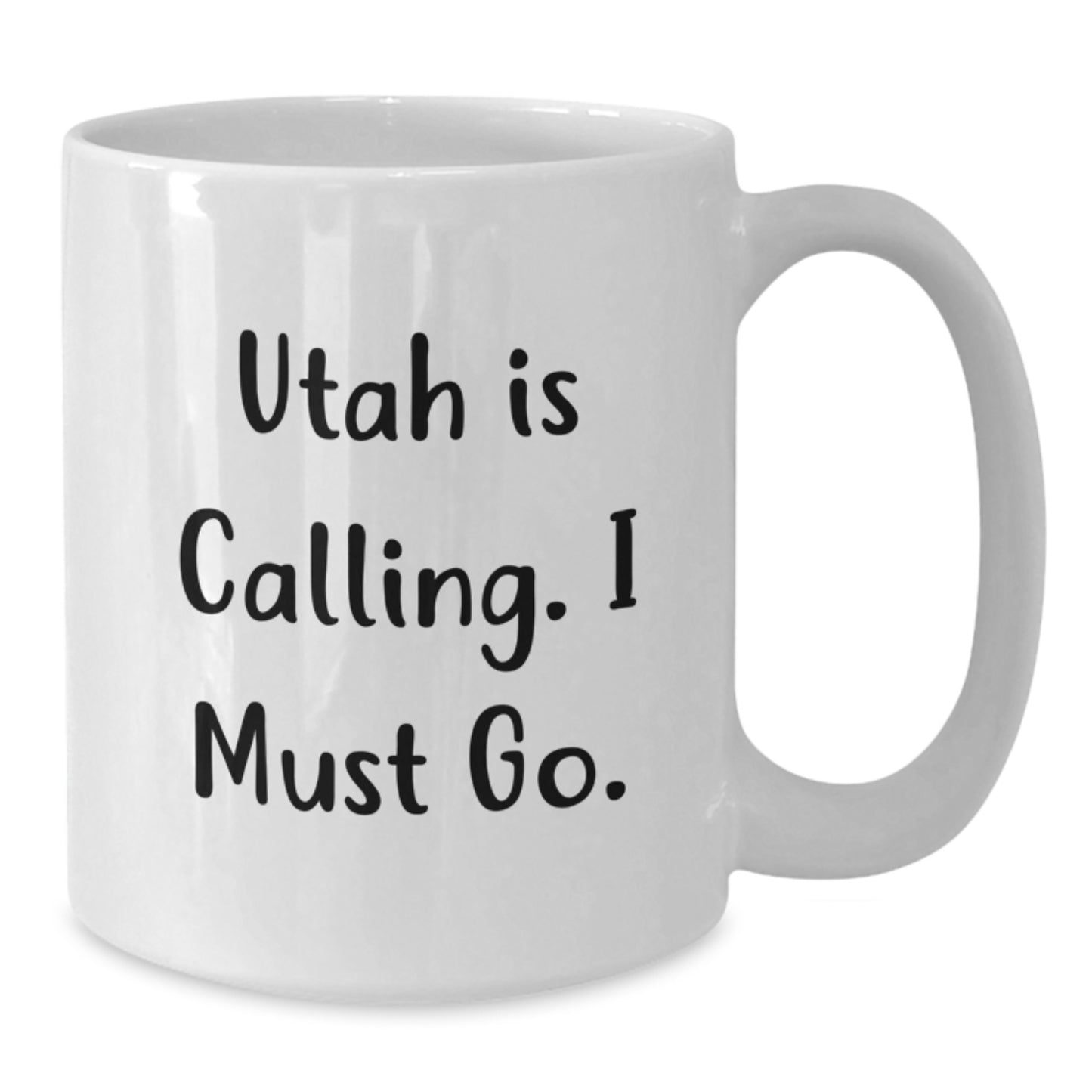 Utah Calling Gifts for Her, Funny White Coffee Mug, Unique Graduation Mugs from Friends, Women, Coworkers, Family, 'Utah Is Calling', 11oz or 15oz Capacity, Ceramic Material - Additional