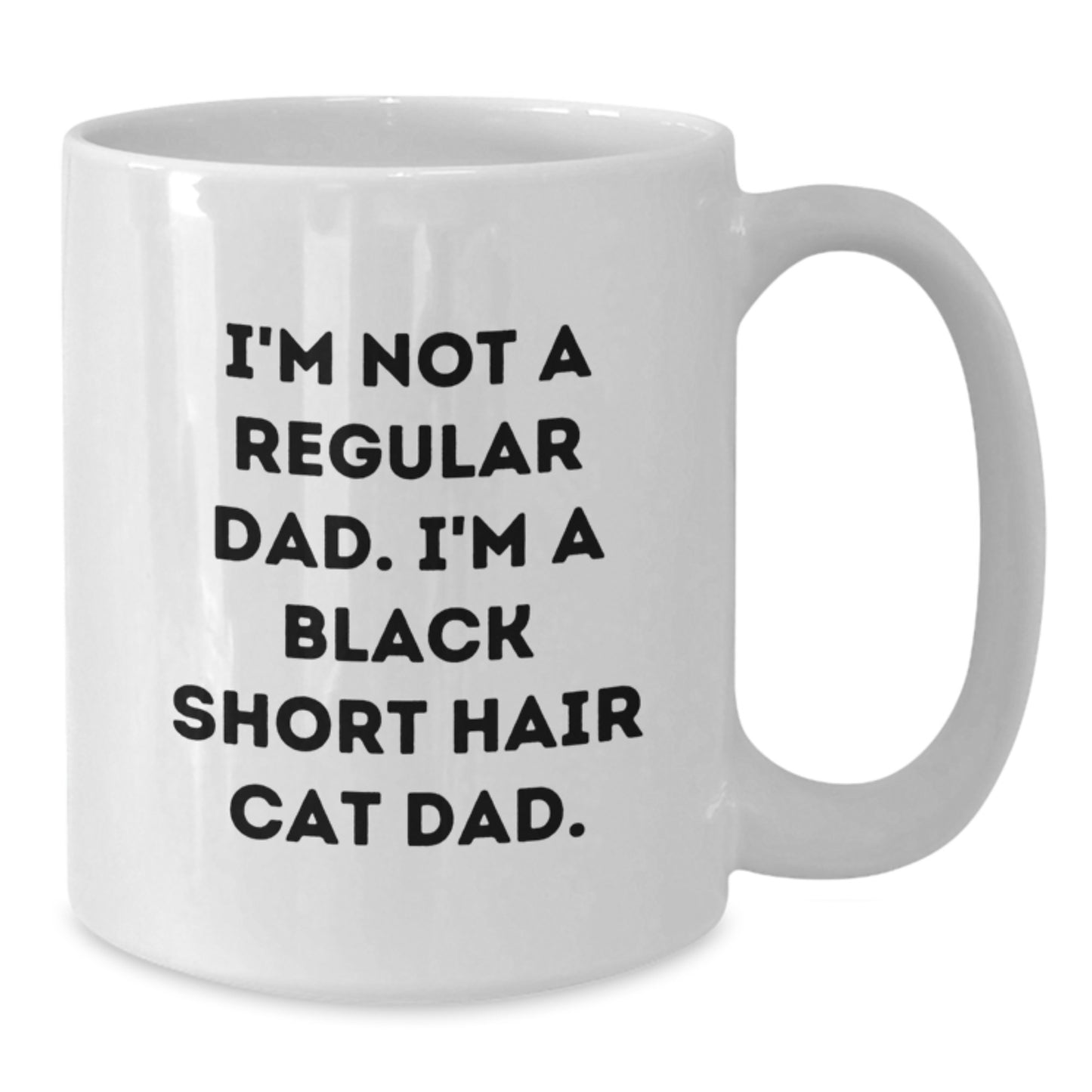 Funny Black Short Hair Cat Gifts for Black Short Hair Cat Fans - Inspirational Quote White Coffee Mug for Graduation Unique Gifts from Friends, Family or Coworkers - Additional