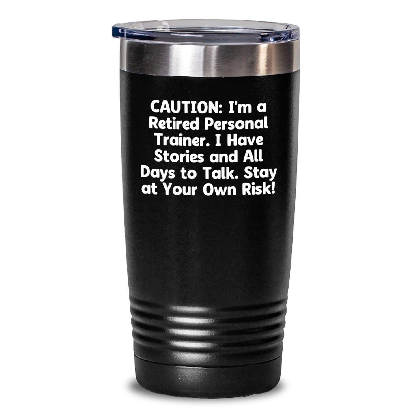 Personal Trainer Tumbler Gifts from Friends to Graduating Trainers - Stay At Your Own Risk! - Main