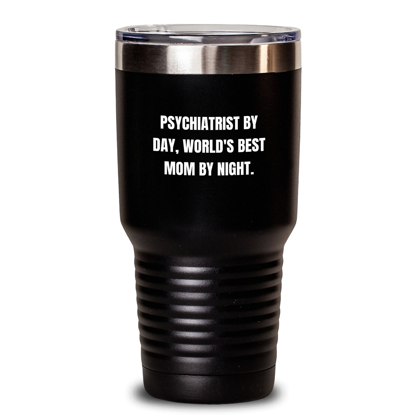 Psychiatrist Gifts, Funny Quote Tumbler, Birthday Unique Gifts from Mom to Psychiatrist - Main