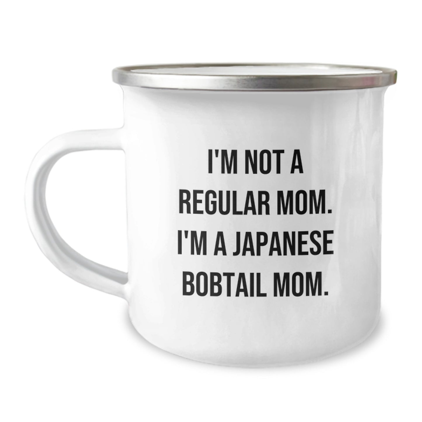 Japanese Bobtail Cat Mom Camping Mug, Funny Gifts from Mom to Japanese Bobtail Cat Lover for Graduation - 'I'm Not A Regular Mom. I'm A Japanese Bobtail Mom.' - Image 1