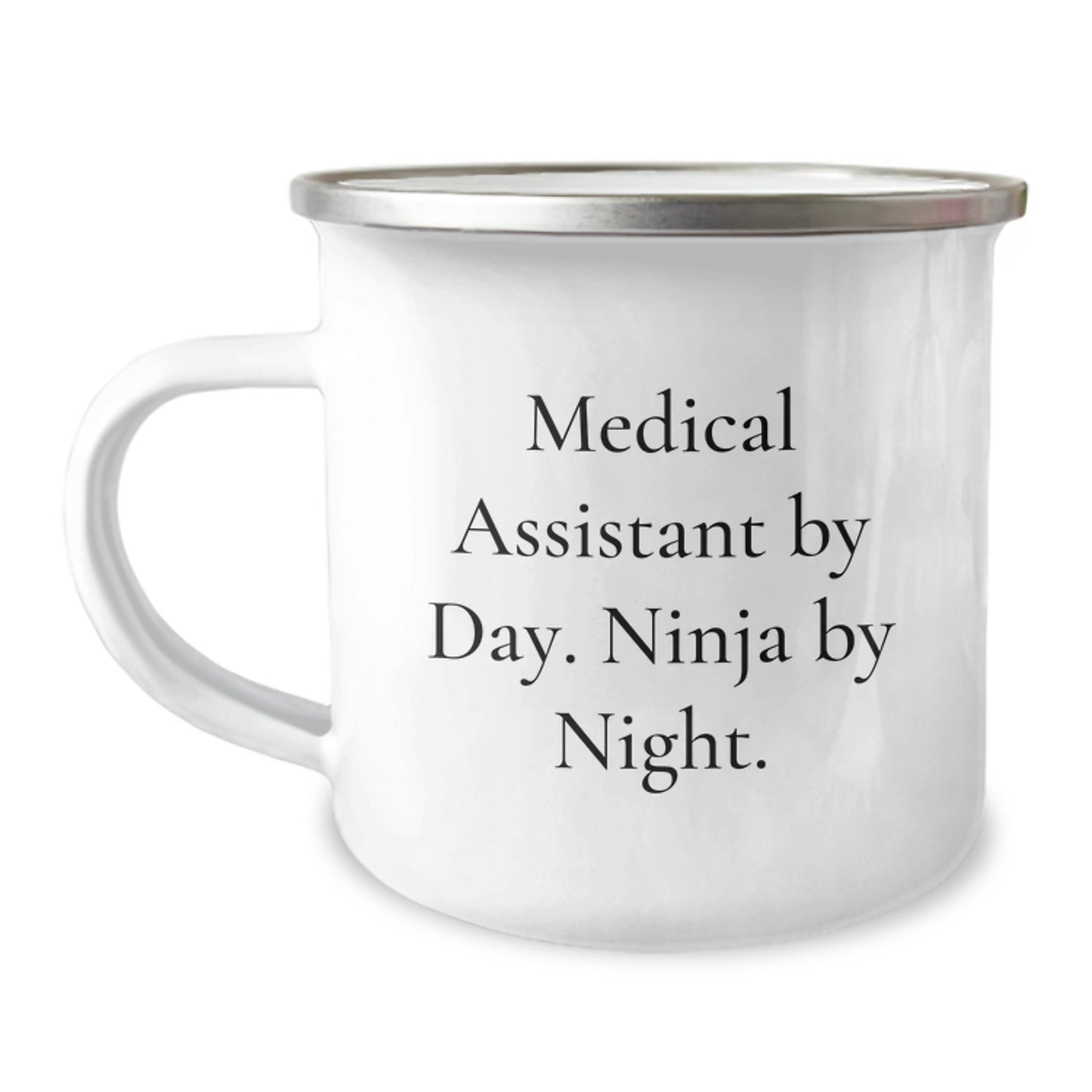 Medical Assistant Ninja Camping Mug, Funny Gifts from Friends for Medical Assistant, Birthday Unique Gifts - Image 1