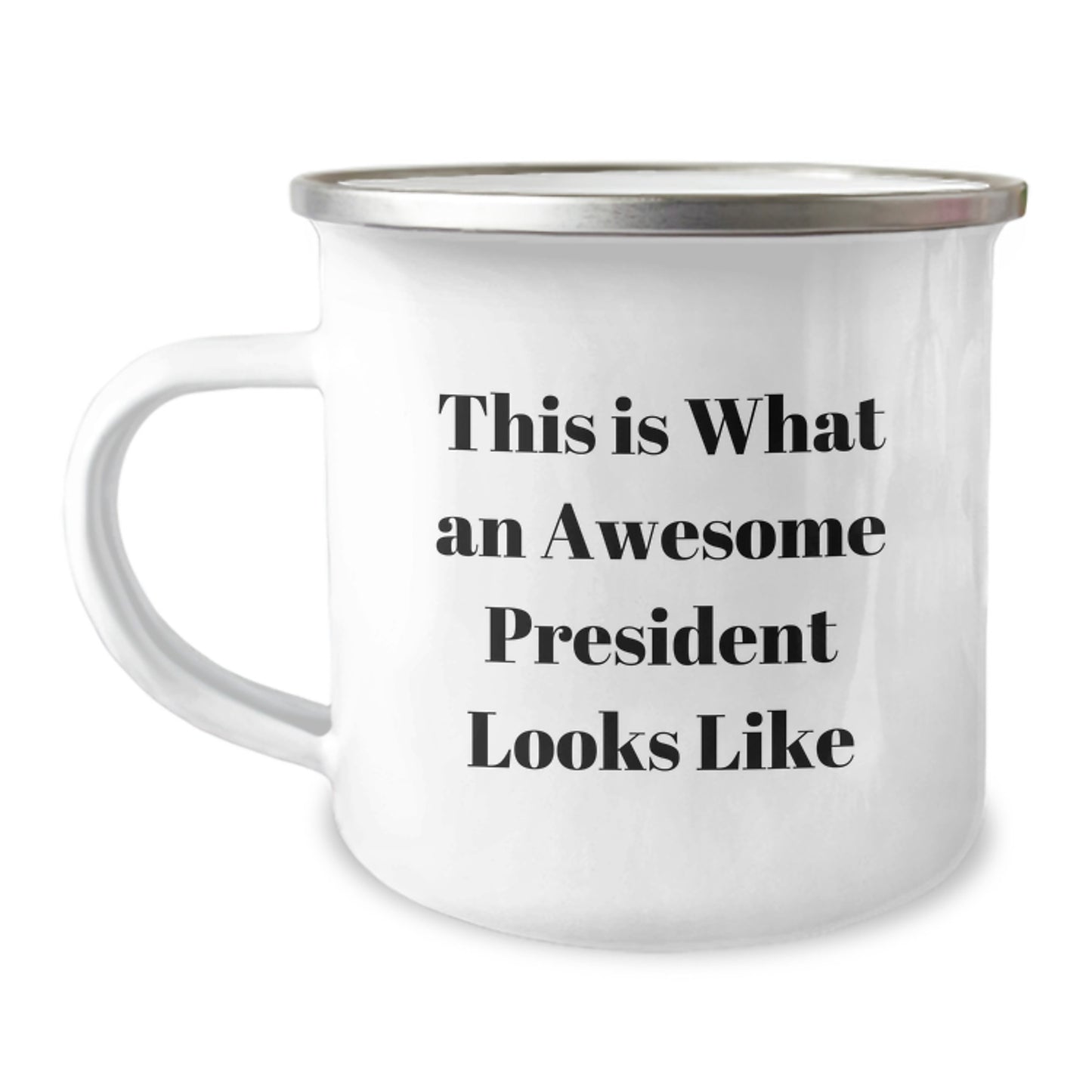 Funny President Gifts for Men - This Is What An Awesome President Looks Like, Birthday Unique Gifts from Friends, President Camping Mug - Image 1