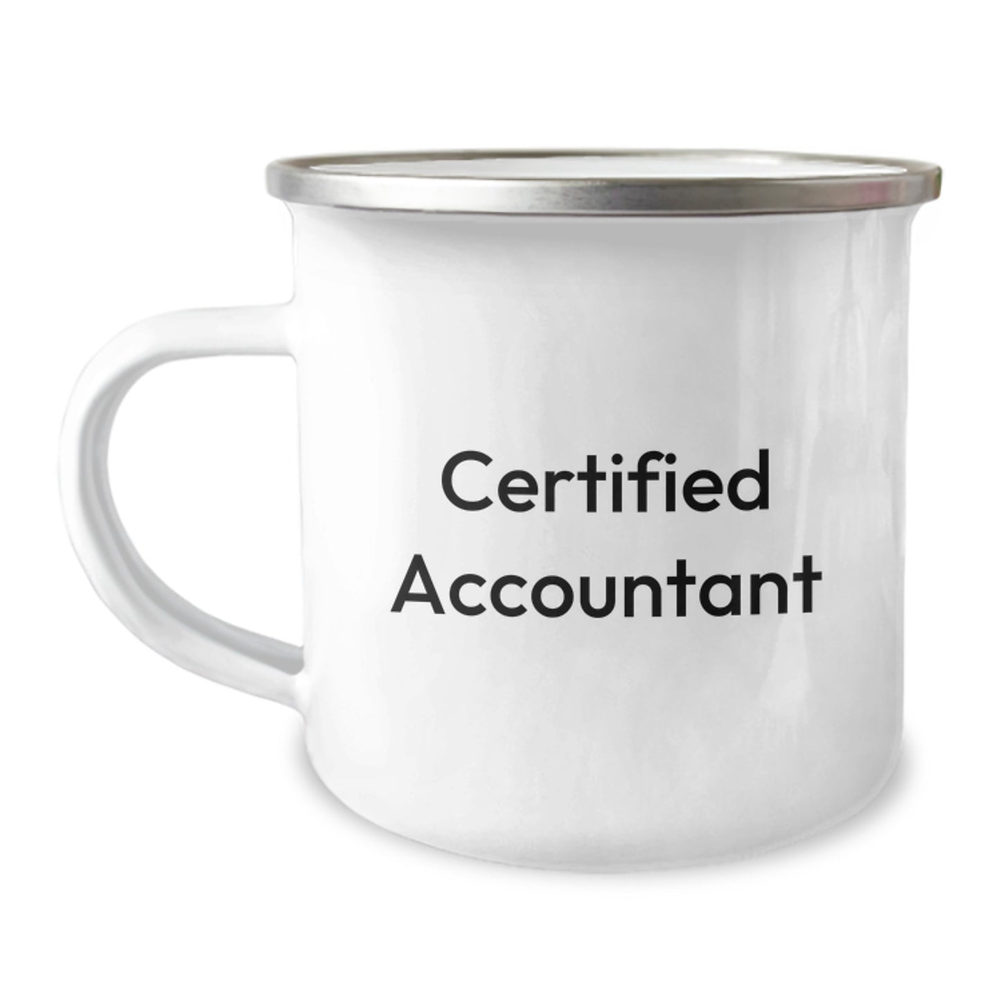 Gifts from Friends for Accountant Birthday Unique Camping Mug - 'Certified Accountant' Funny Quote, 12 Oz Stainless Steel with Enamel Finish, Hand Wash Recommended - Image 1