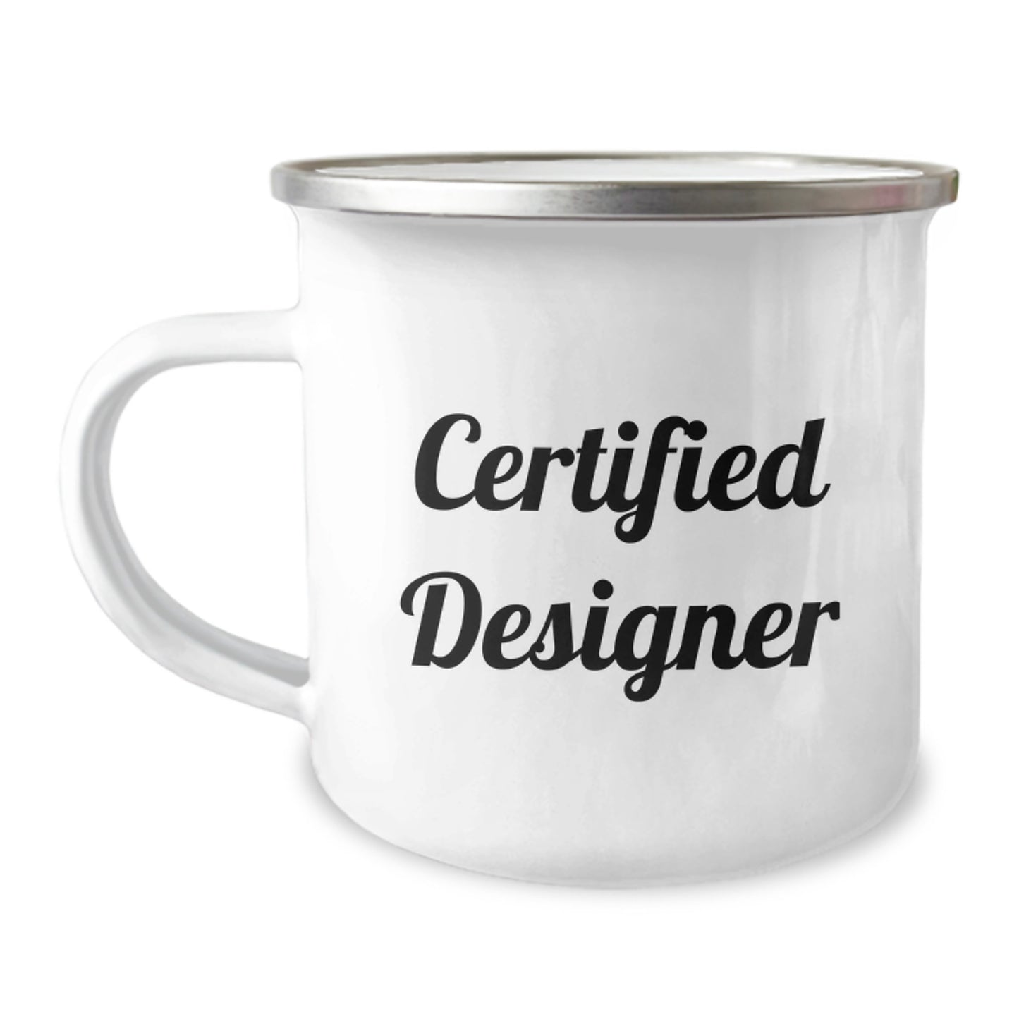 Designer Gifts from Friends, Funny Camping Mugs for Birthday, Quotes from Certified Designer - 12 oz Stainless Steel Enamel Finish - Image 1