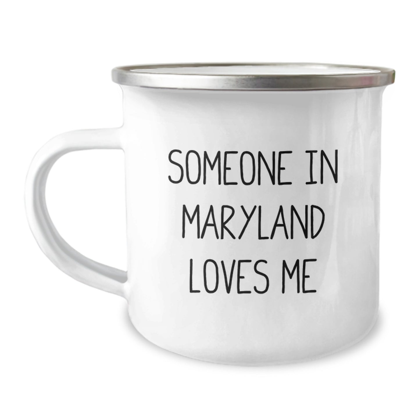 Maryland Love Quote Camping Mug, Funny Quote Gifts from Friends and Family to Men and Women in Maryland, Birthday Unique Presents - Image 1