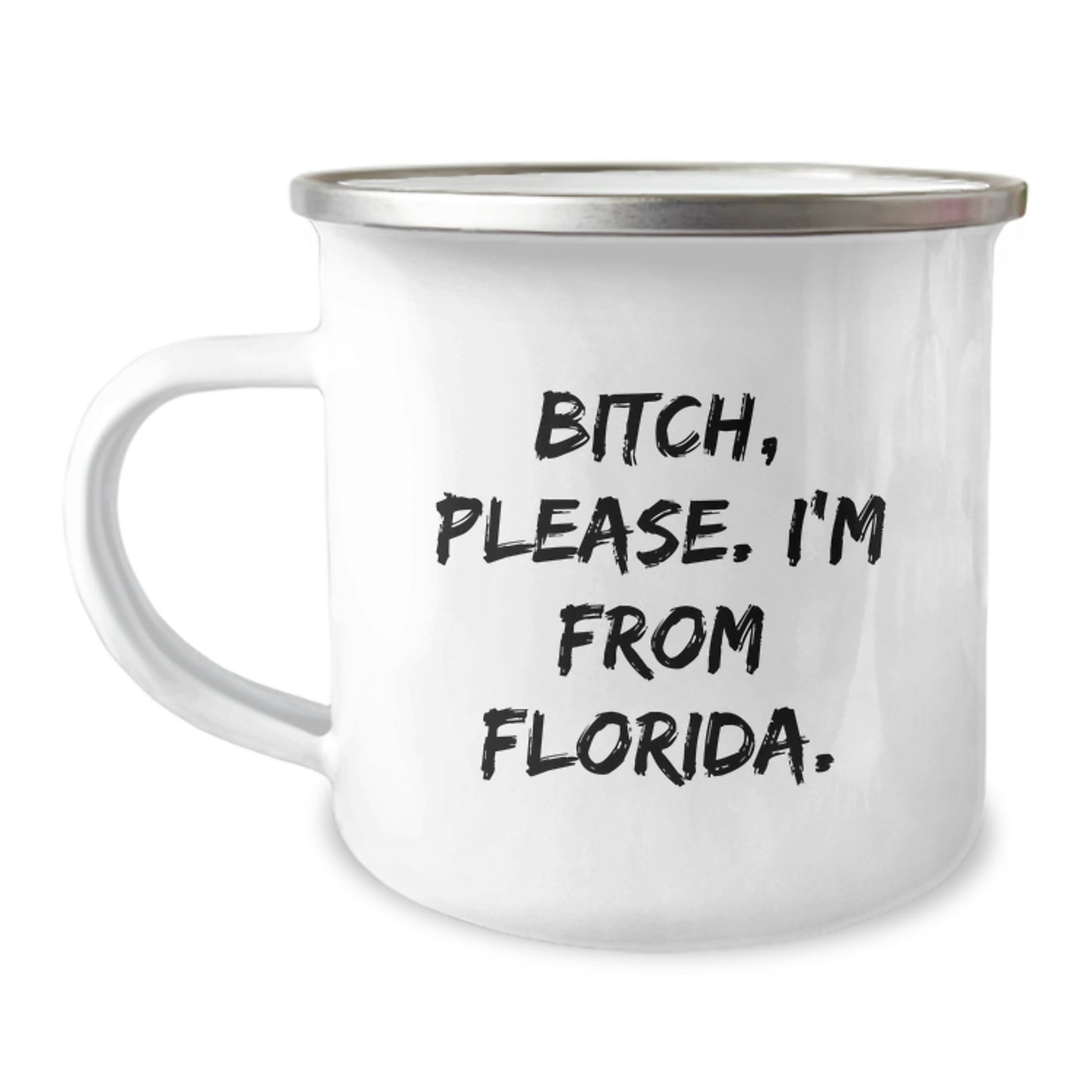 Florida Camping Mug with Funny Quote, Gifts from Friends, Unique Birthday Unique Gifts for Men, Women, Coworkers, Family, and Friends from Florida - Image 1