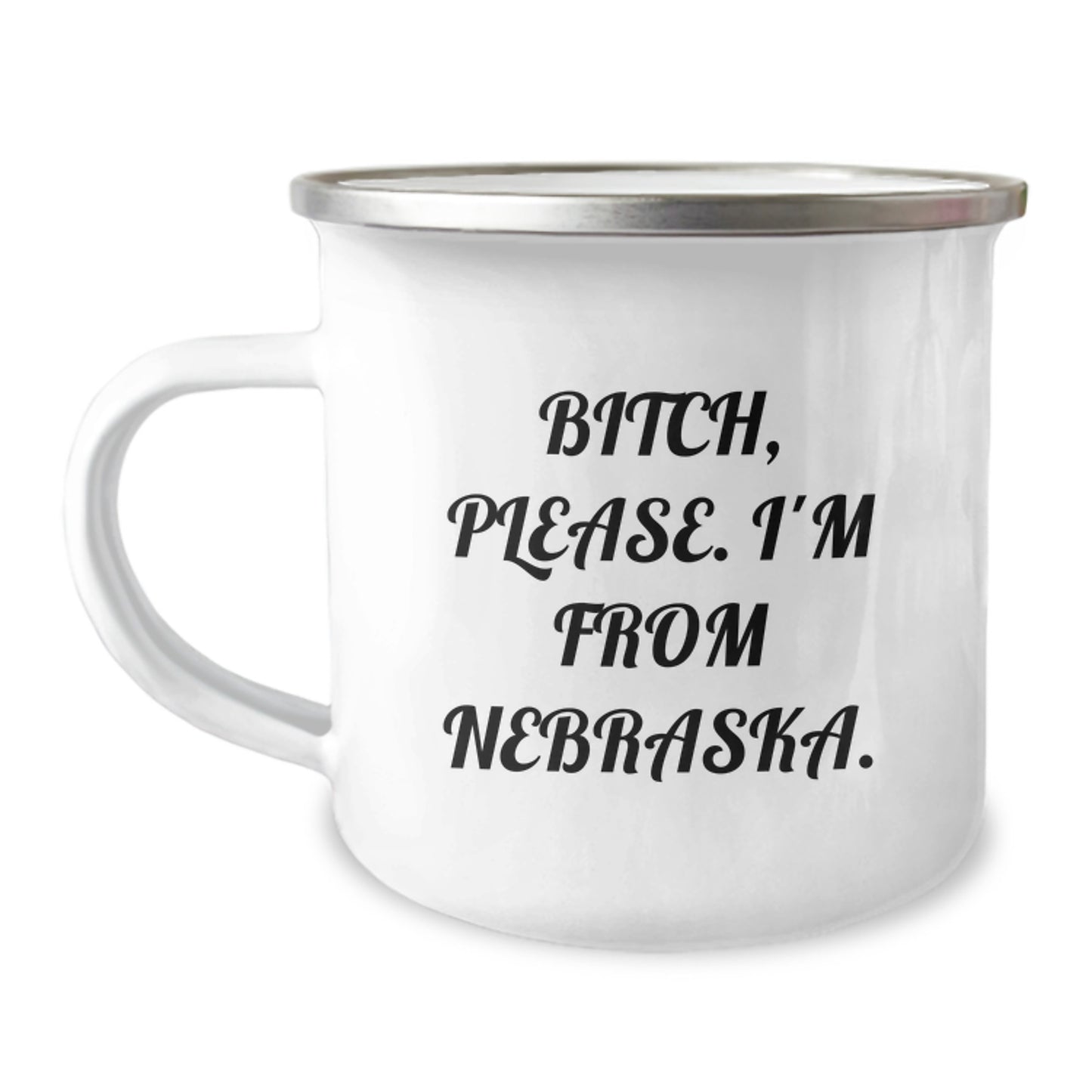 Nebraska Proud Camping Mug, Funny Quote Gifts from Friends to Family, Birthday Unique Nebraska Gifts - Image 1