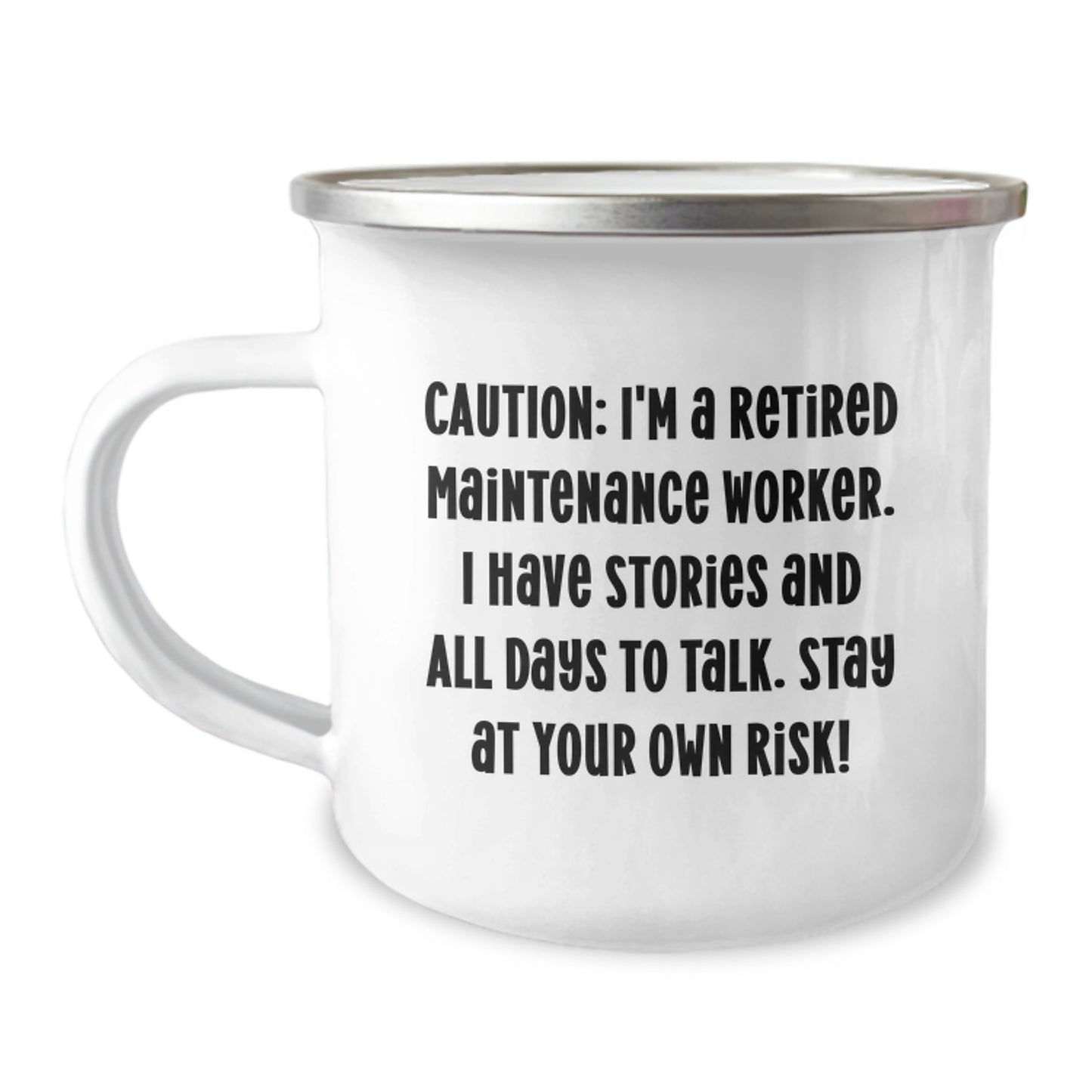 Funny Maintenance Worker Gifts for Him from Coworkers - 'Caution: I'm A Retired Maintenance Worker...' 12 oz Camping Mug - Image 1