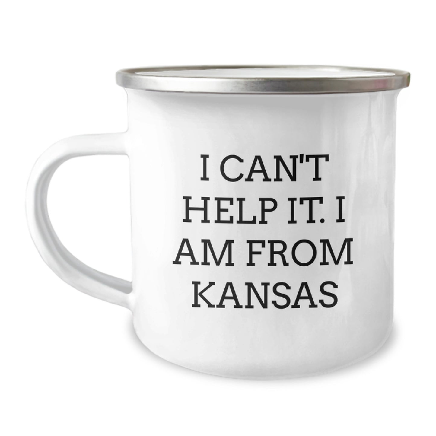 Kansas Proud Camping Mug, Funny Quote Gifts from Friends to Family, 12 oz Stainless Steel with Enamel Finish, Perfect for Graduation, I Can't Help It. I Am From Kansas - Image 1