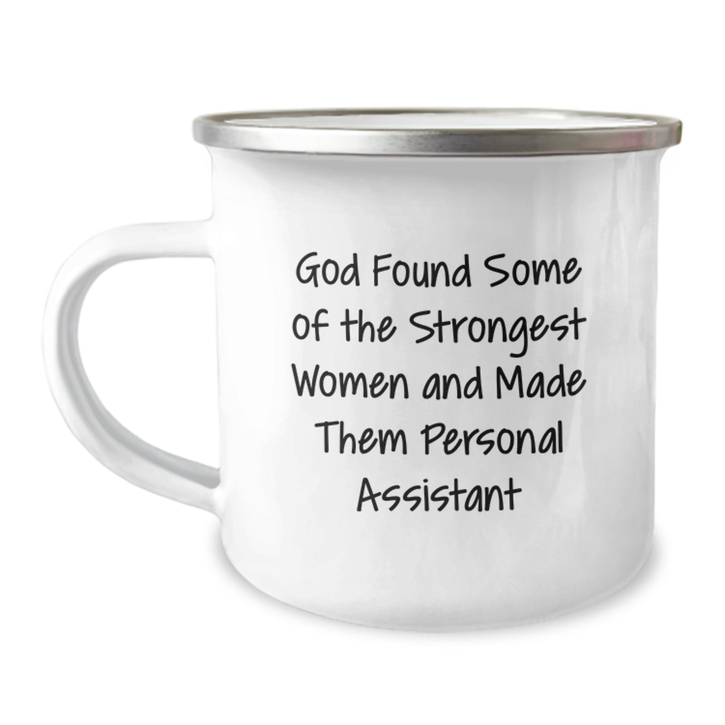 Gifts from Women to Personal Assistants, Funny Quote, Graduation Unique Gifts, 12 oz Camping Mug - Image 1