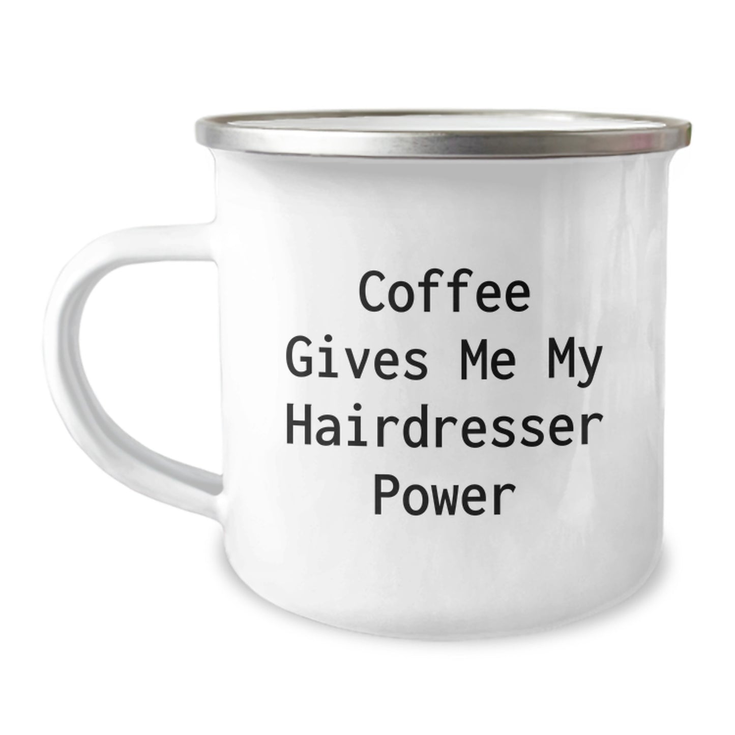 Funny Hairdresser Gifts from Friends for Birthday - Coffee Gives Me My Hairdresser Power Camping Mug - Image 1